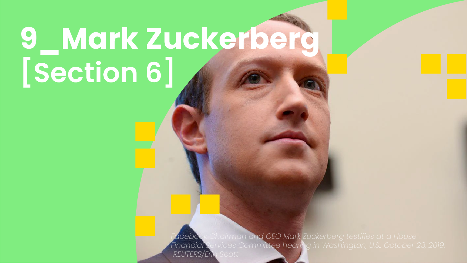 9_Mark Zuckerberg [Section 6]