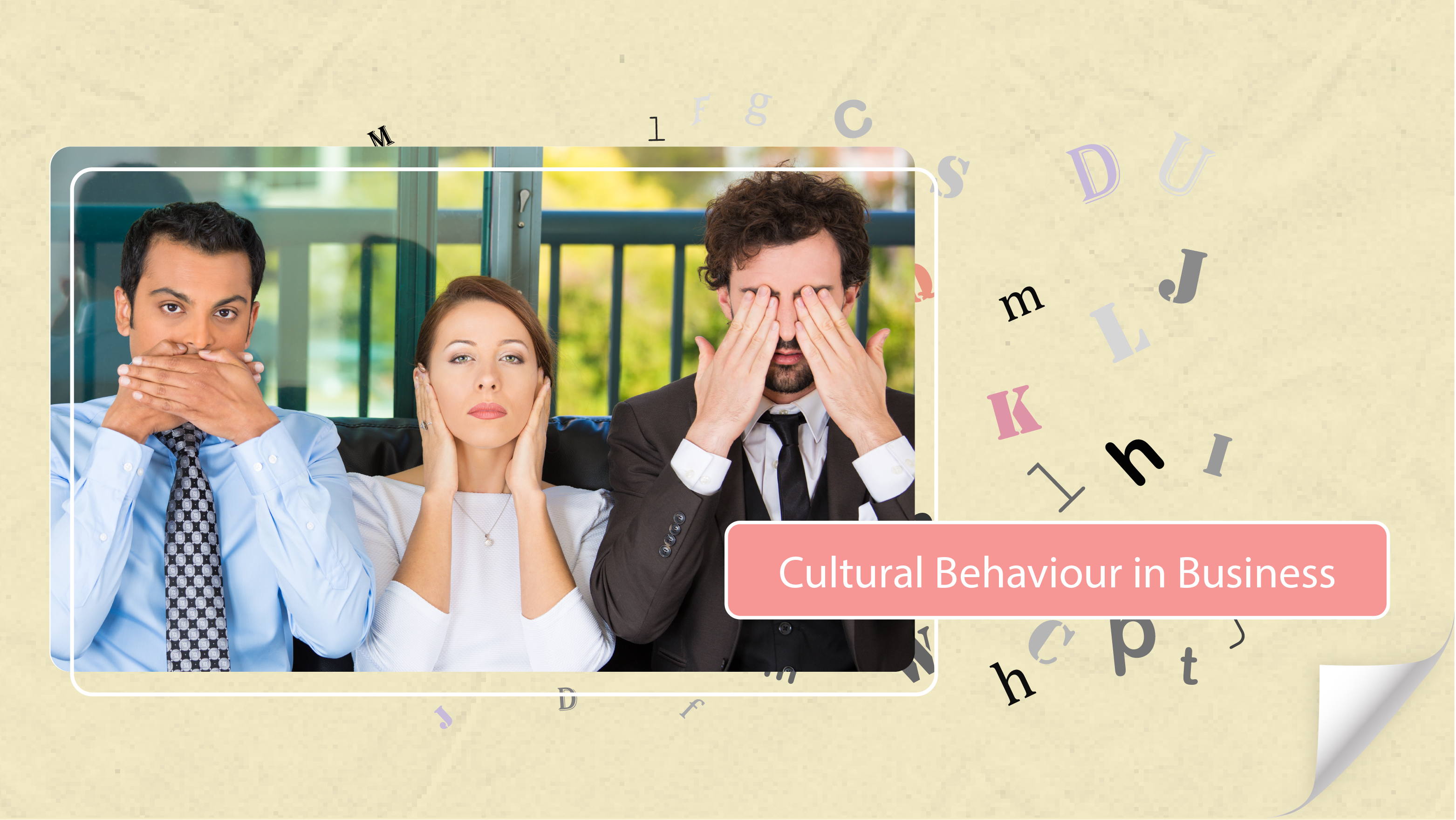 [A] Cultural Behaviour in Business