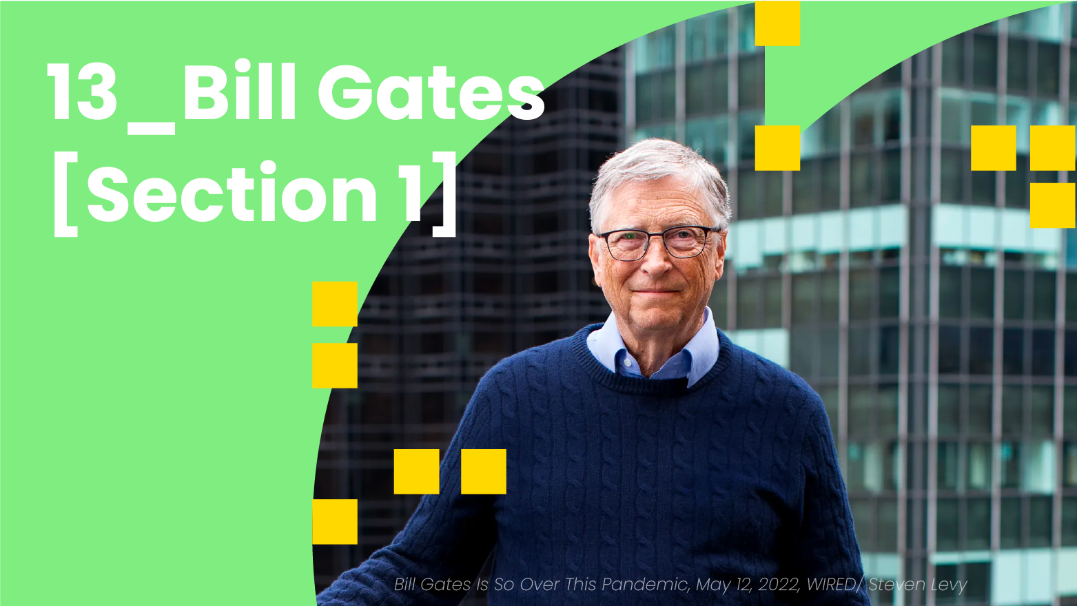 13_Bill Gates [Section 1]