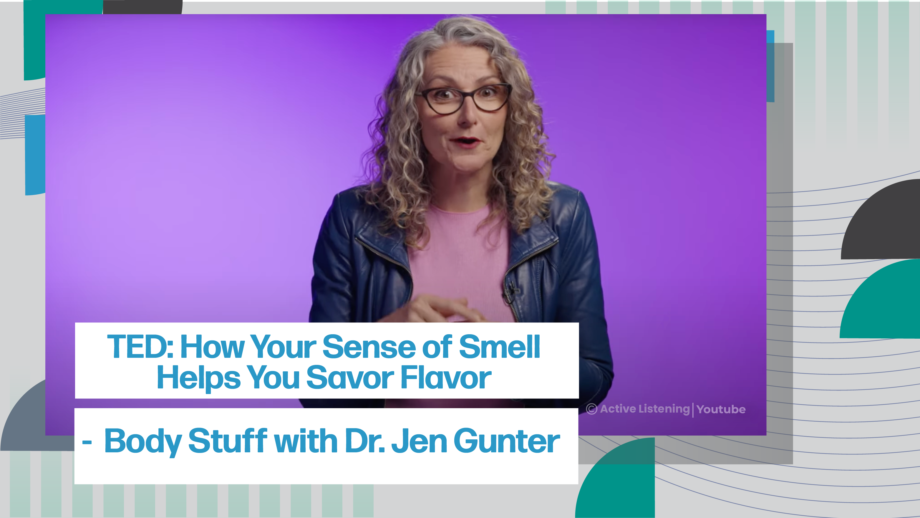 [B] TED: How Your Sense Of Smell Helps You Savor Flavor | Body Stuff ...