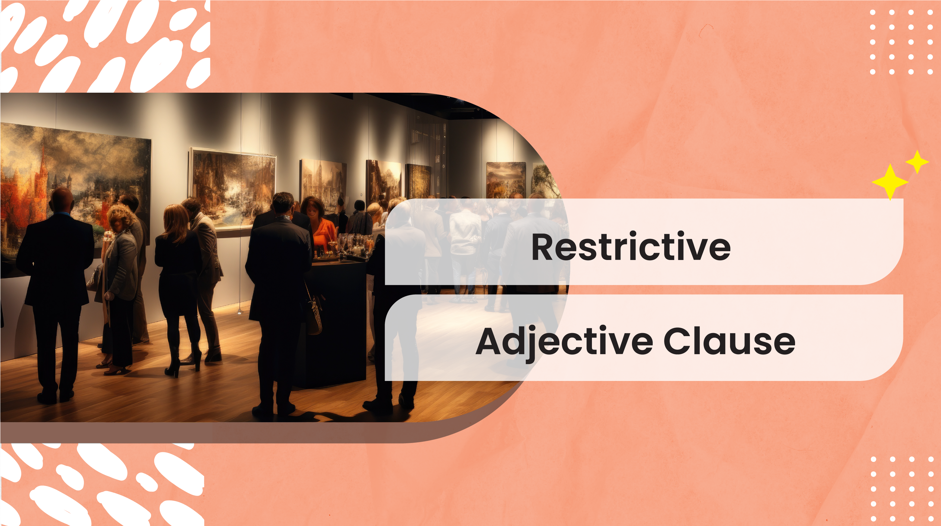 [A+-S] Restrictive Adjective Clause