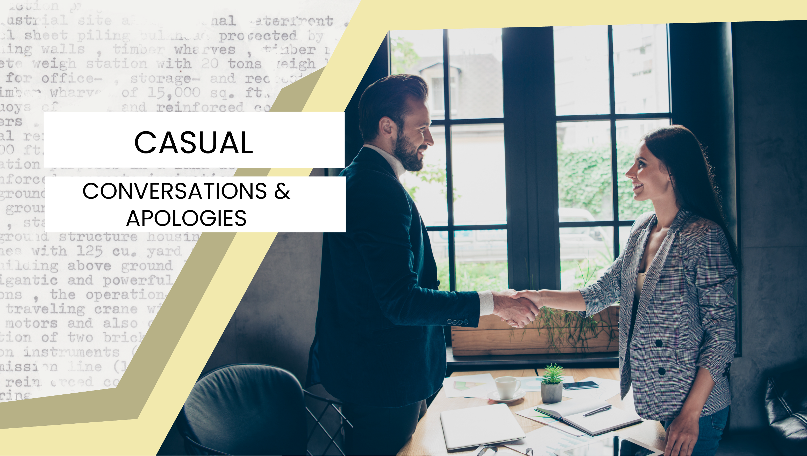 Lesson 5: Casual Conversations and Apologies