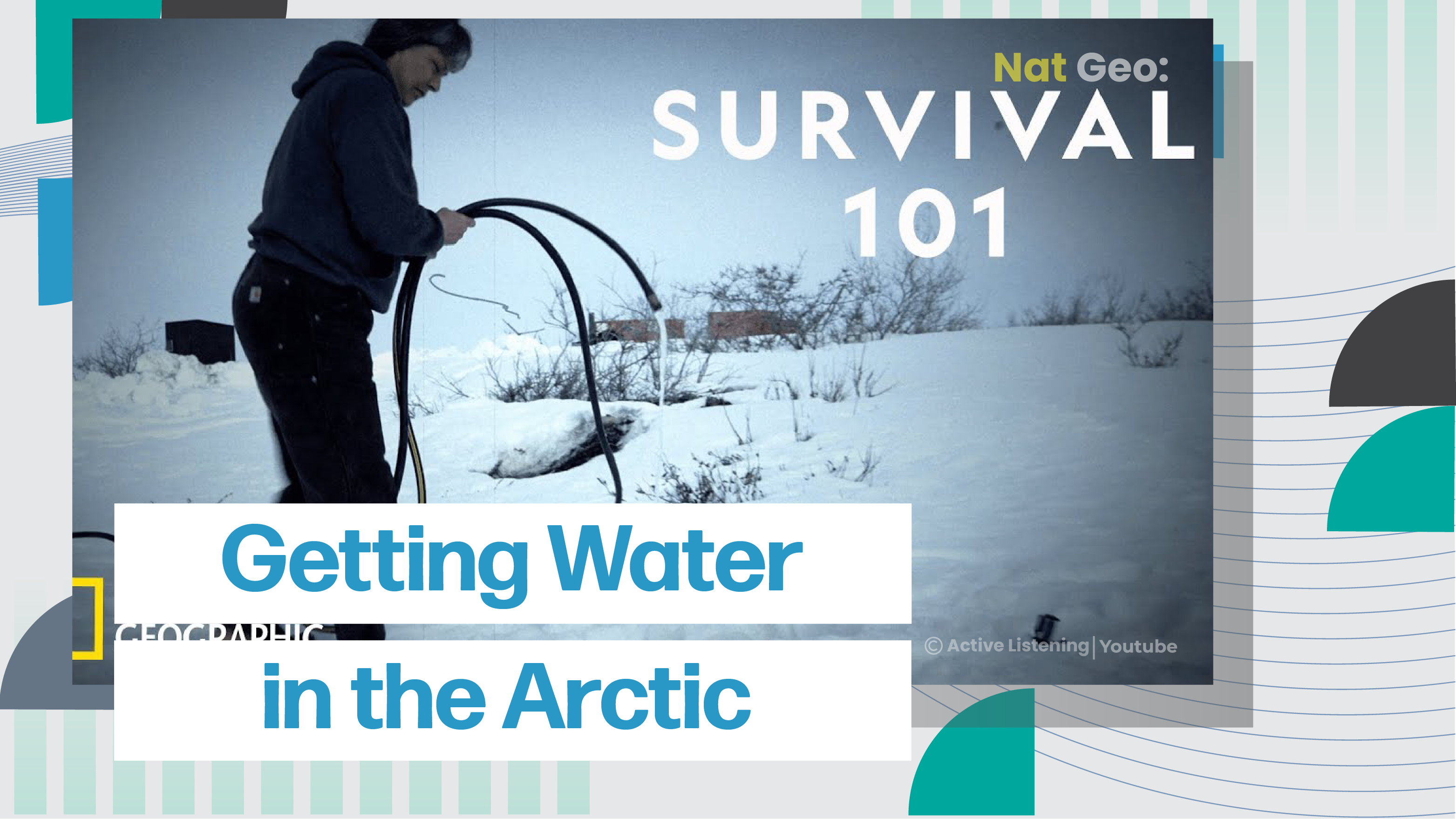 [C] NatGeo: Getting Water in the Arctic