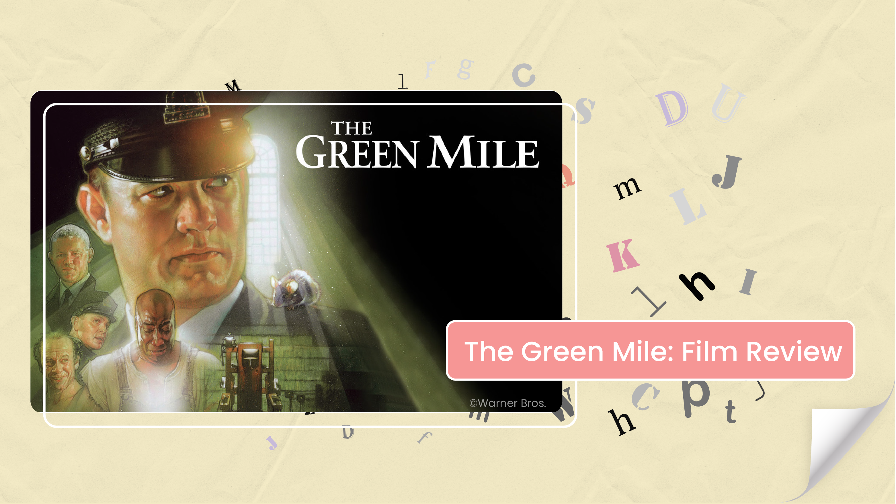 [C] The Green Mile: Film Review 