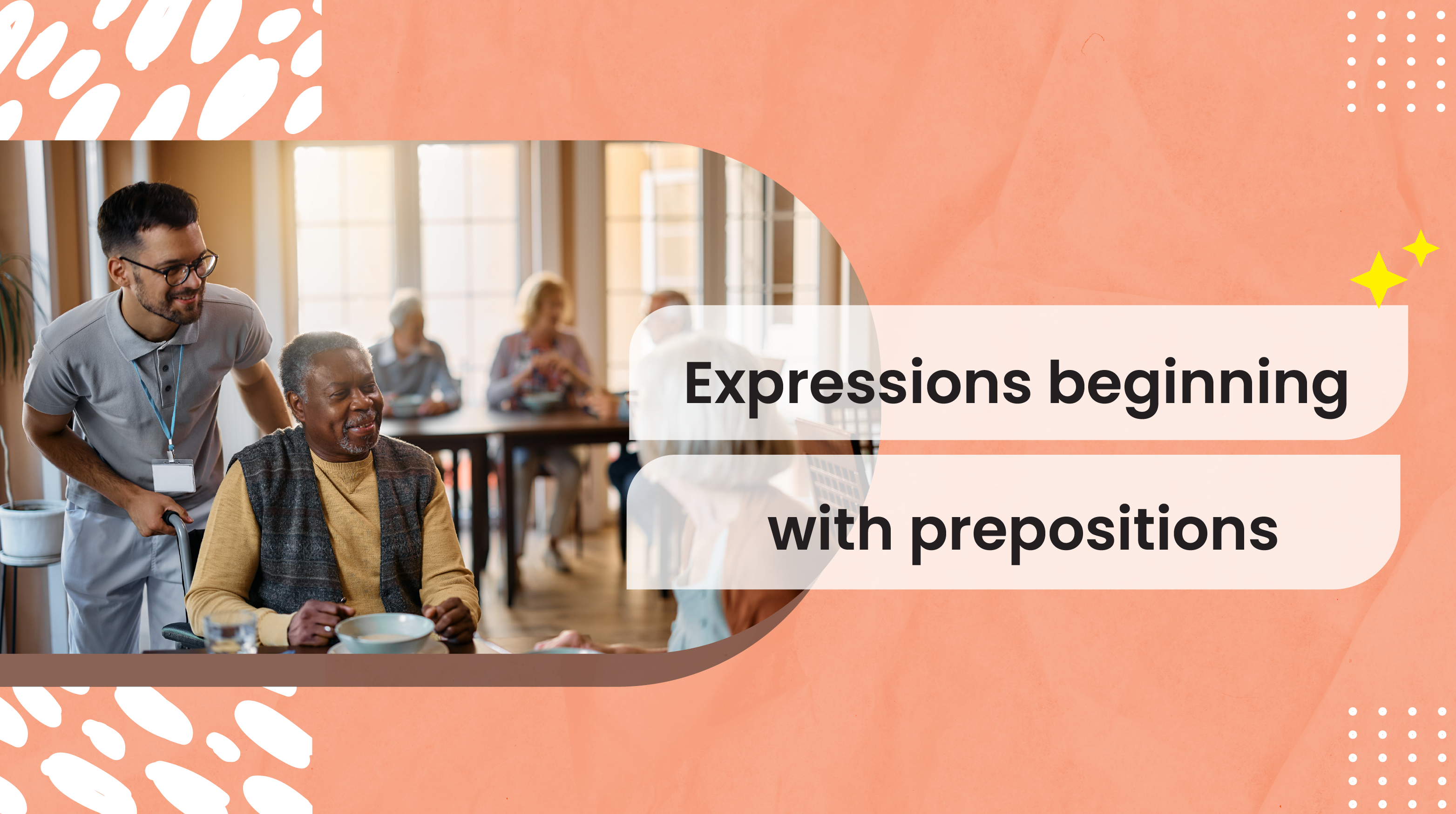 [B+] Expressions beginning with prepositions