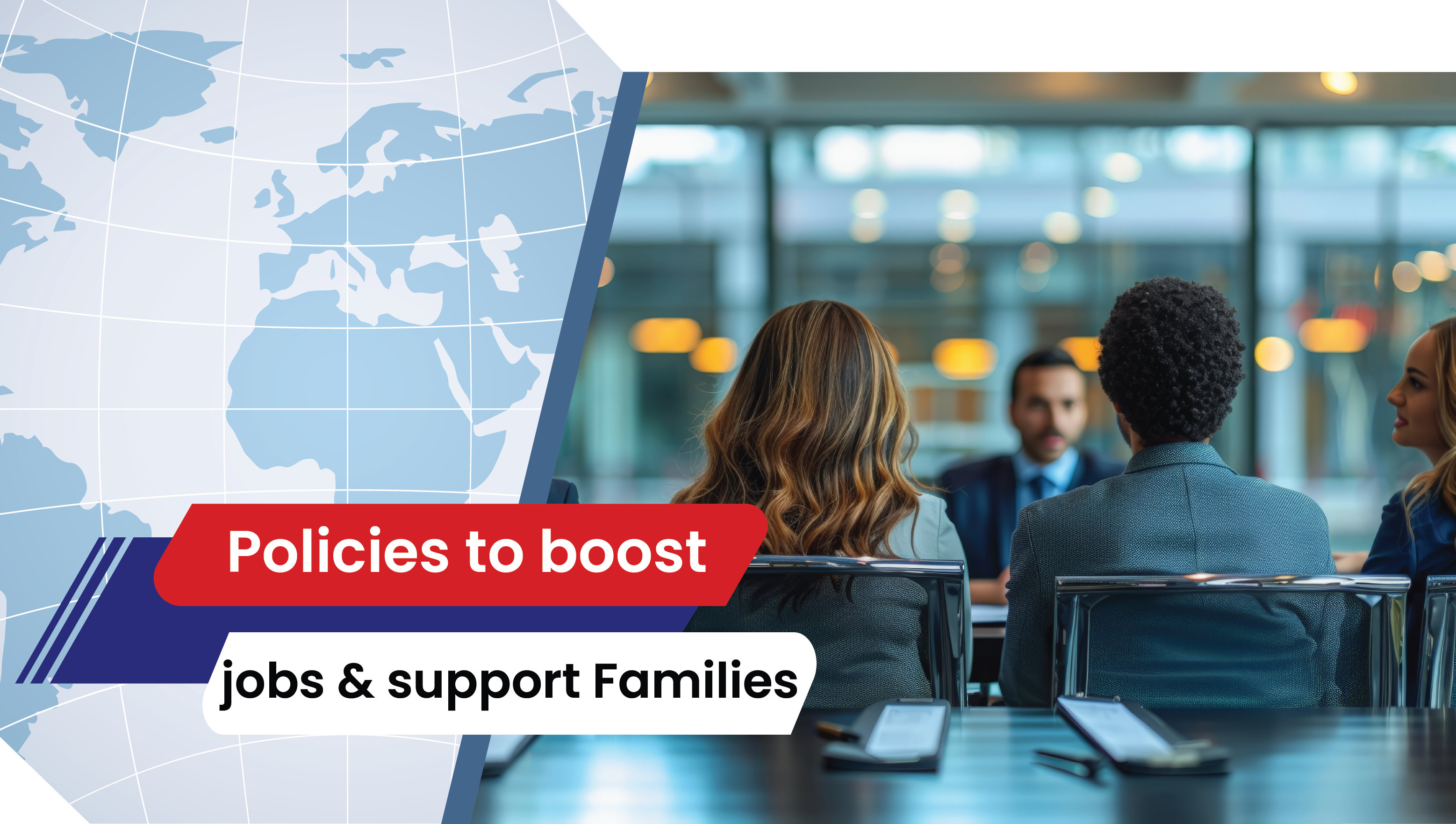 Lesson 24:  Policies to boost jobs & support families