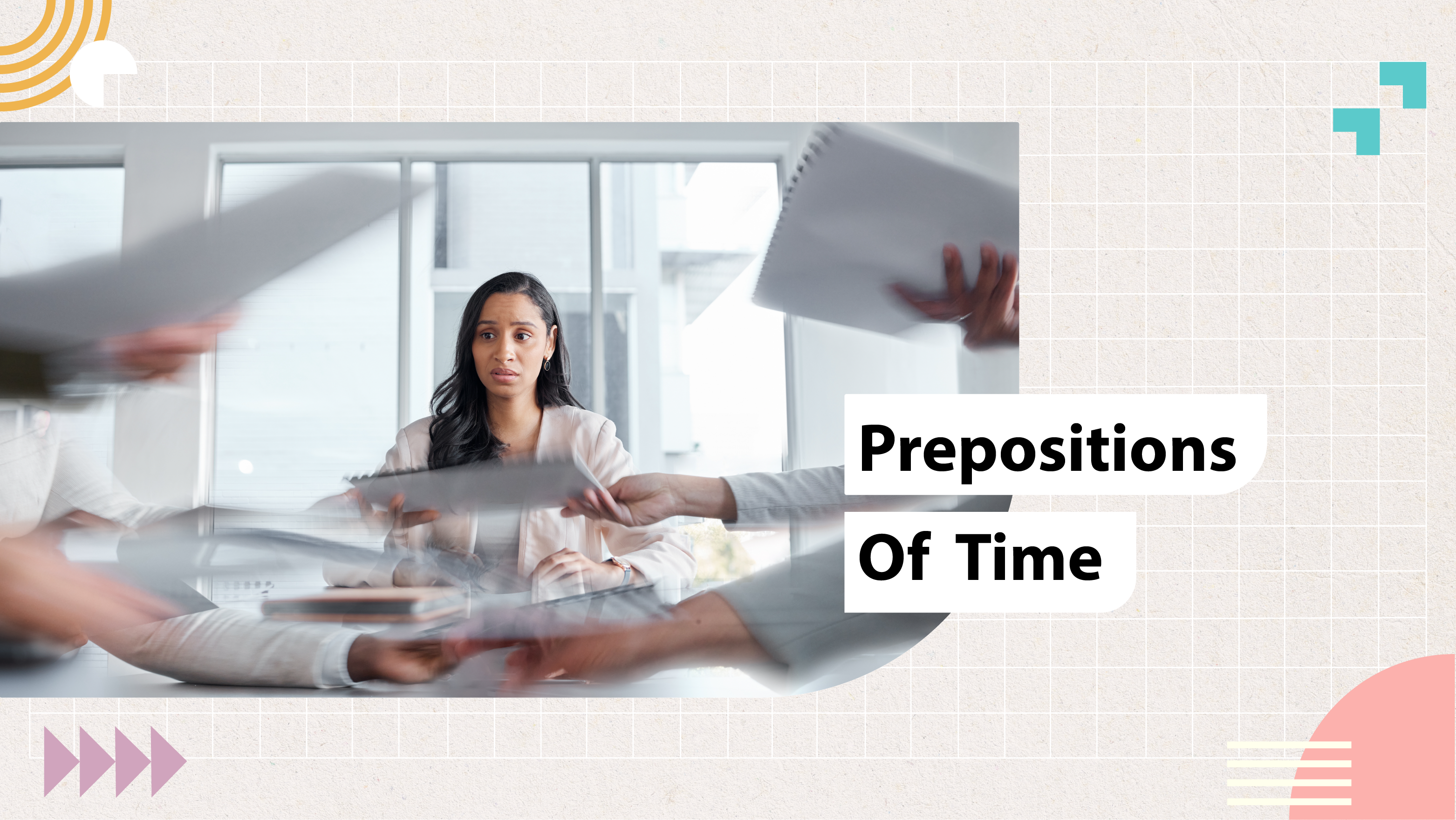 [D] Prepositions of Time