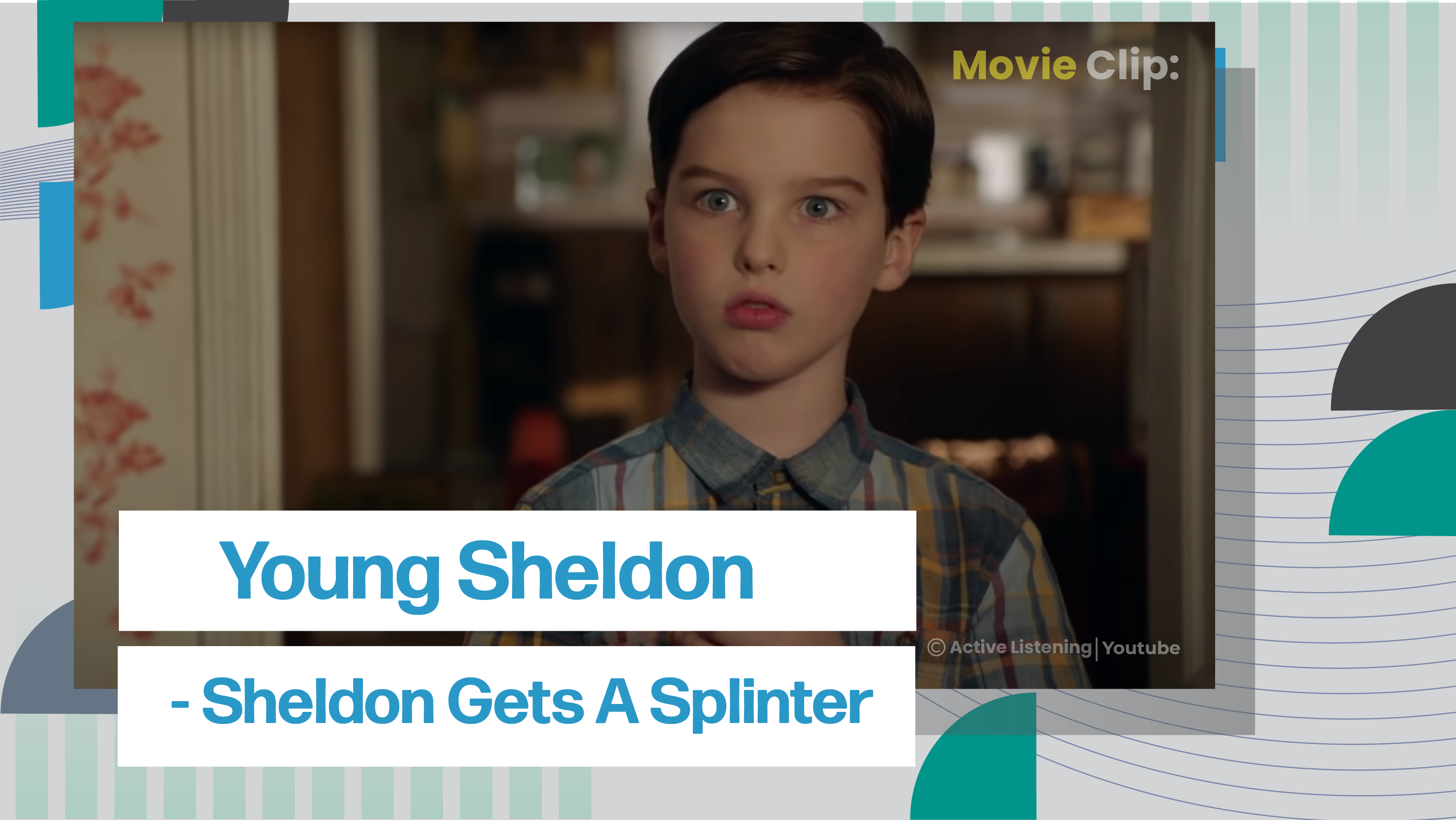 [D] Movie Clip: Young Sheldon: Sheldon Gets A Splinter