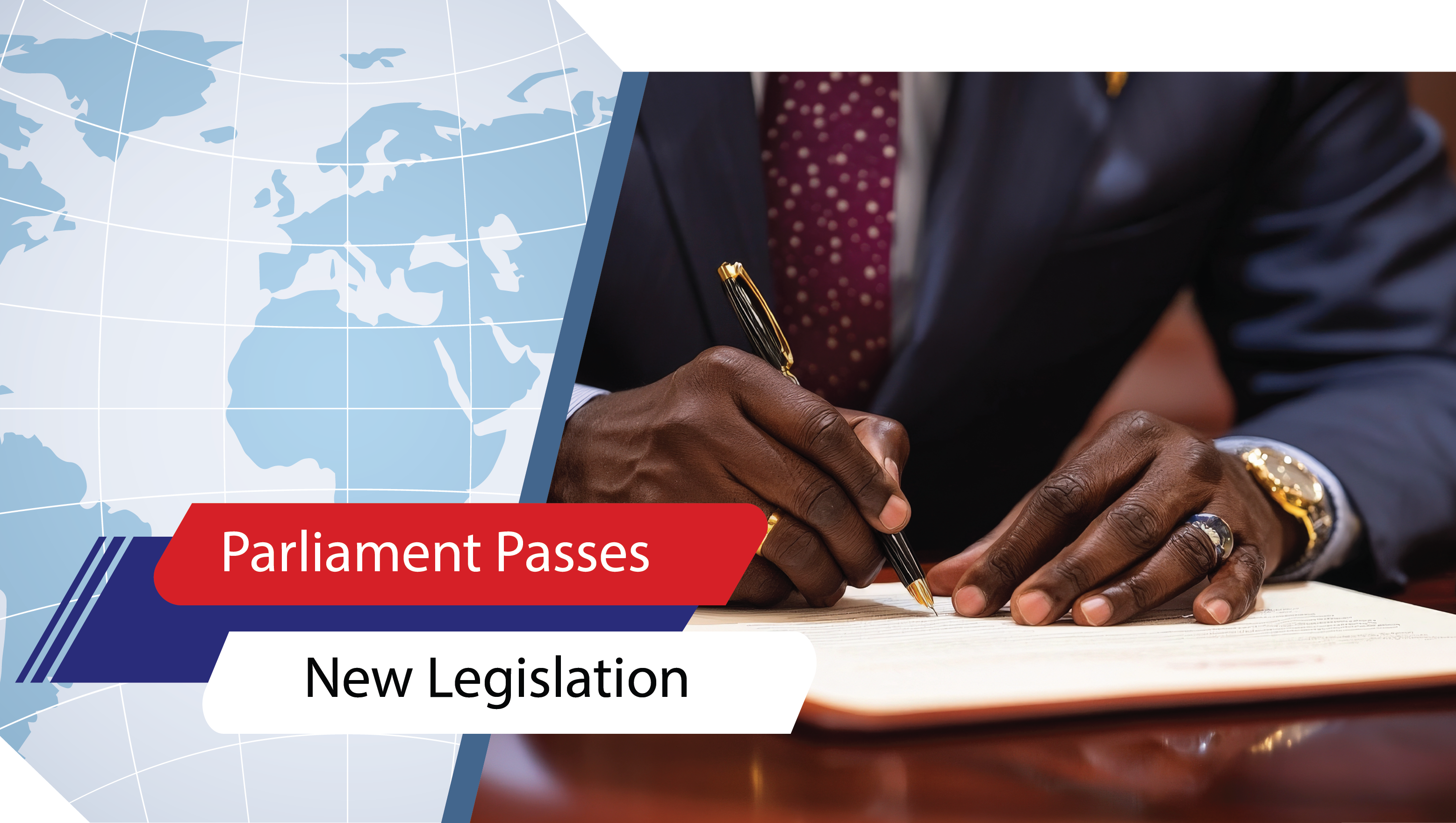 Lesson 3: Parliament Passes New Legislation