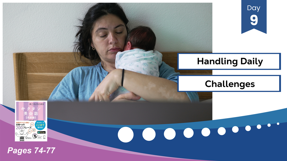 Lesson 9: Handling Daily Challenges