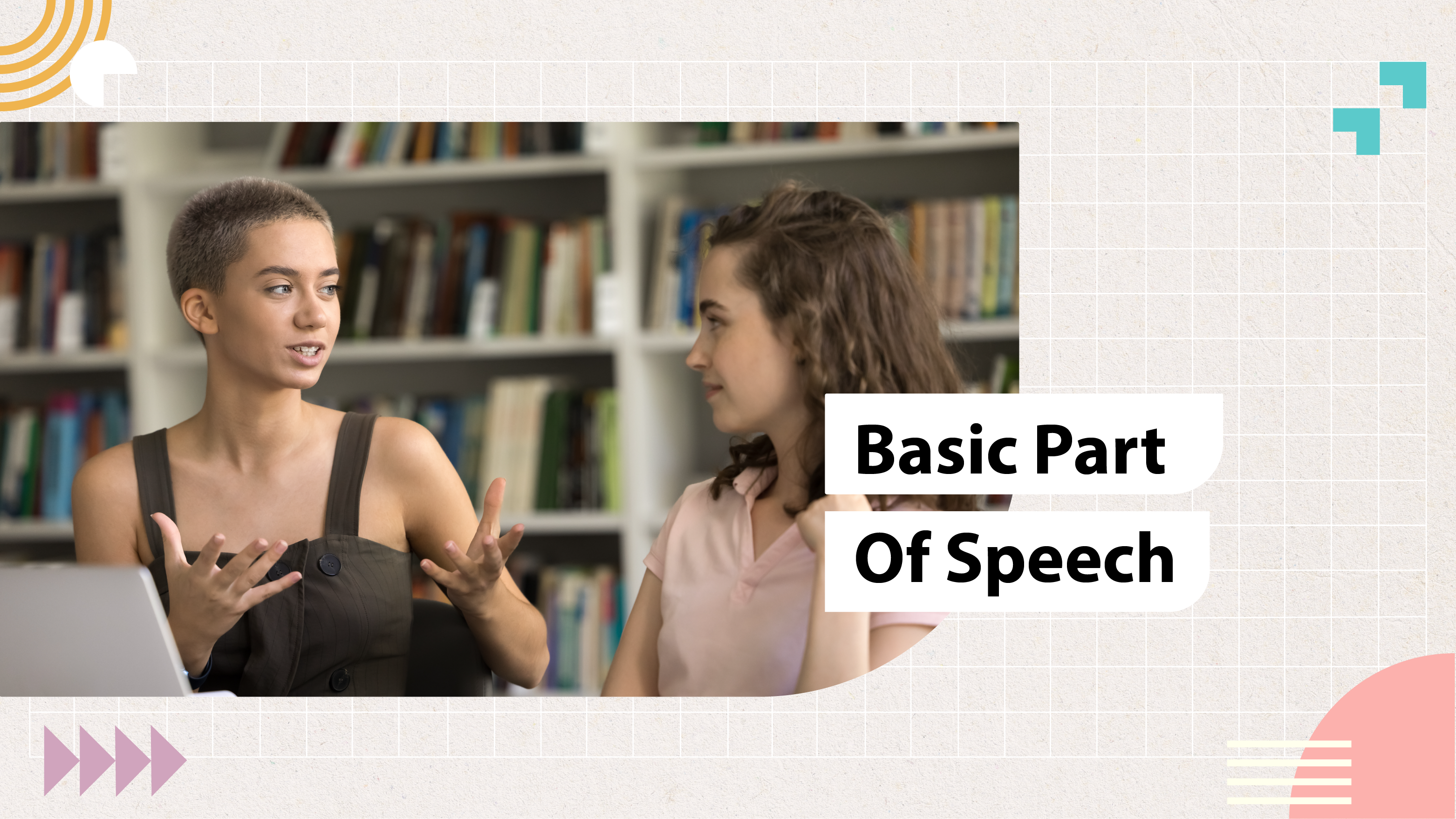 [F-E] Basic Parts of Speech