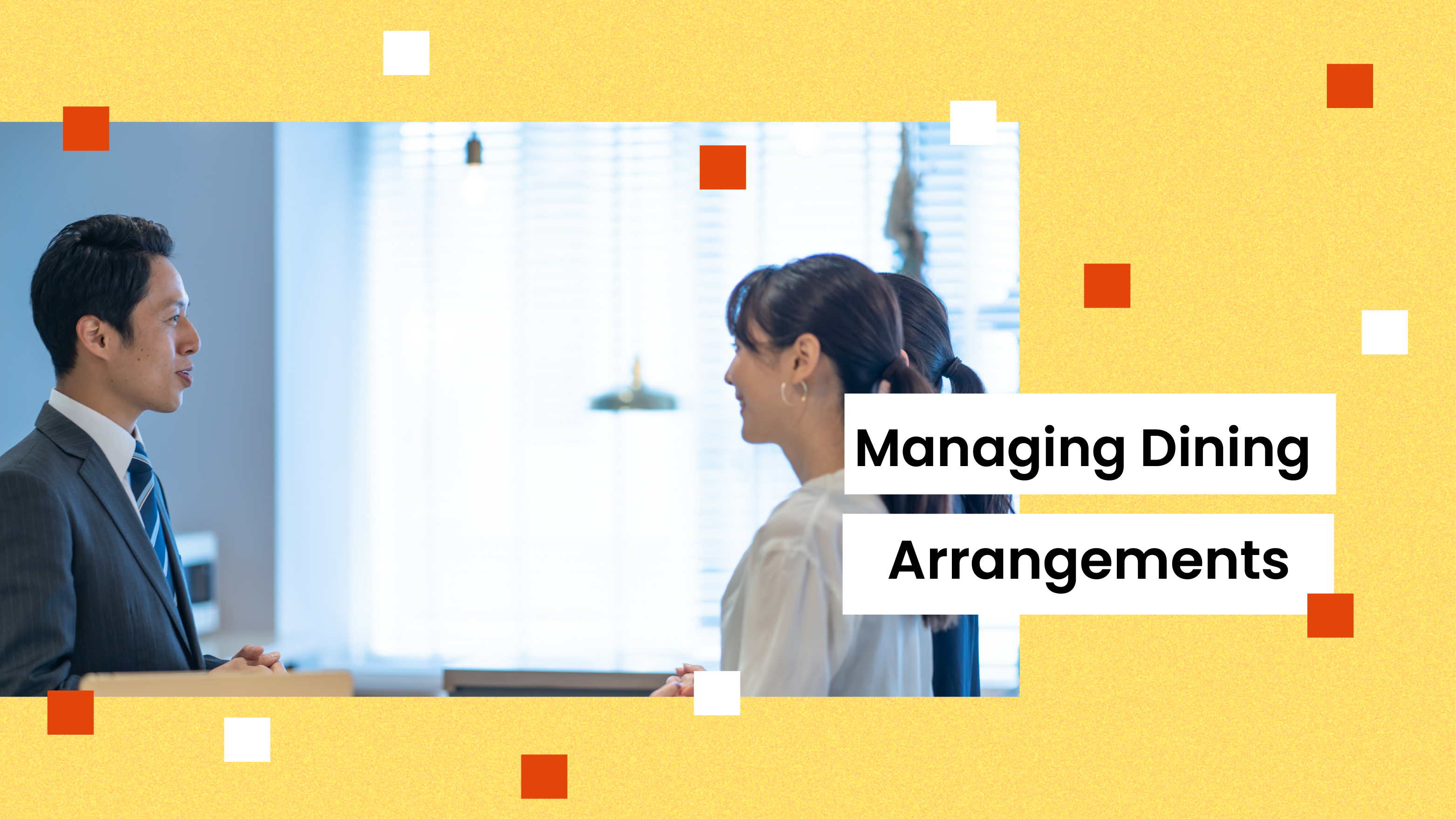 Lesson 3: Managing Dining Arrangements