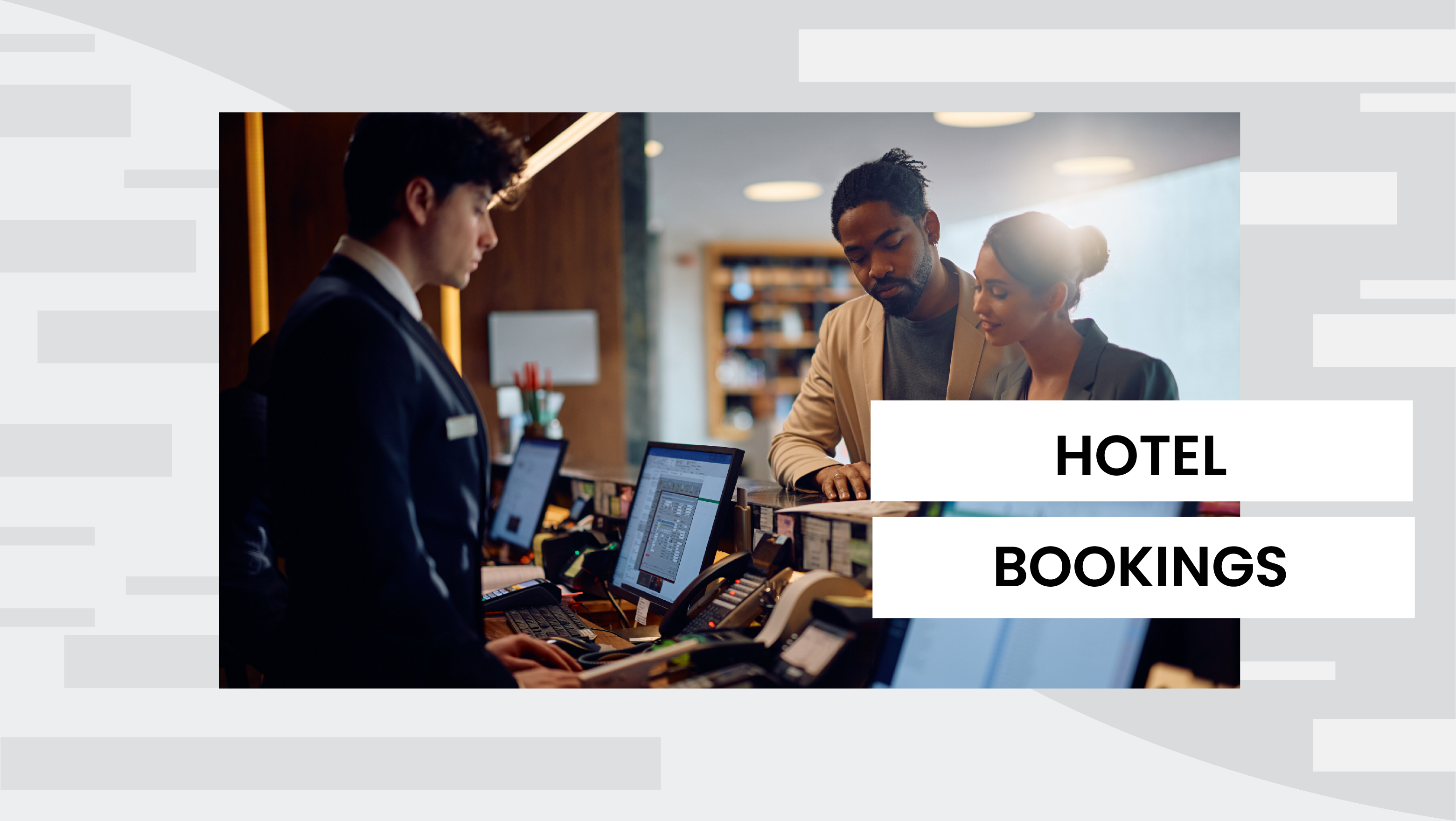 Lesson 1: Hotel Bookings