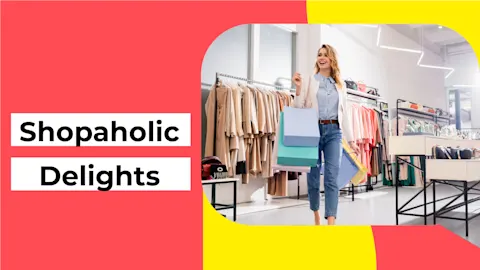 Shopaholic Delights 