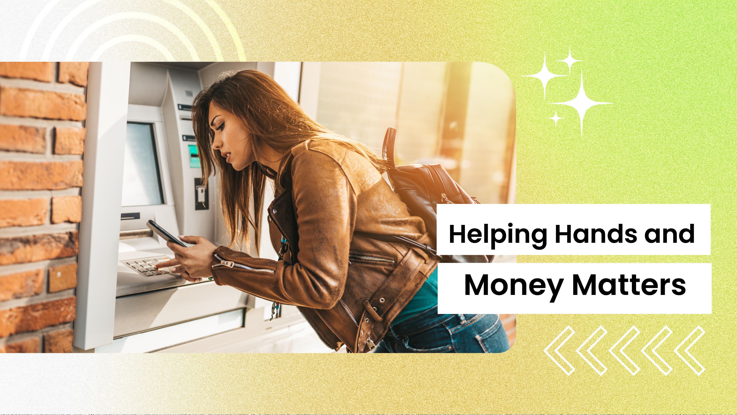 Lesson 5: Helping Hands and Money Matters