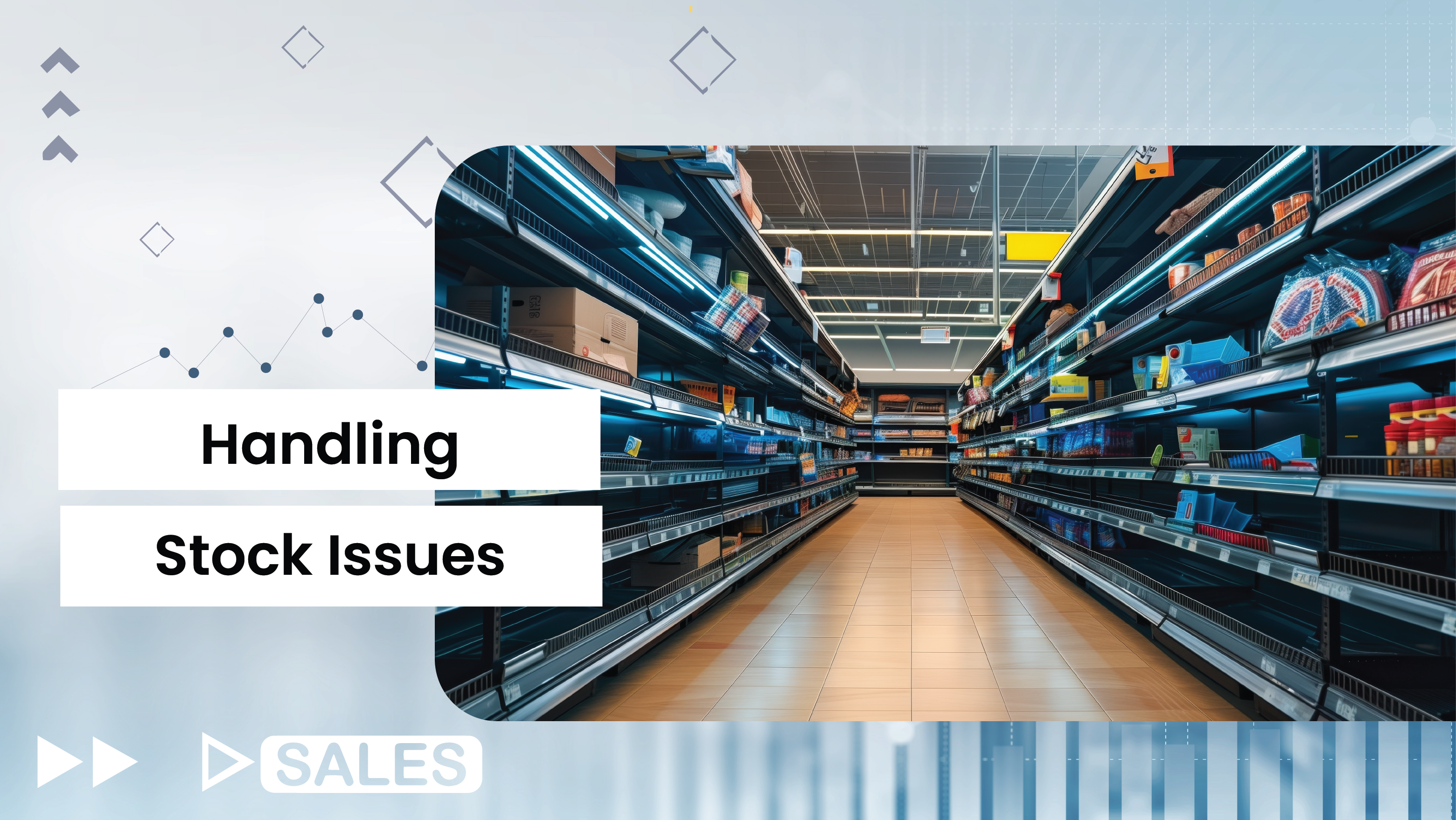 Lesson 7: Handling Stock Issues