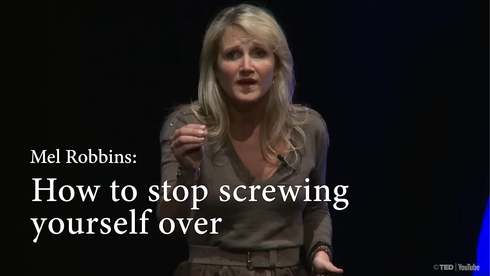 [B] How to stop screwing yourself over | Mel Robbins [PRACTICE]