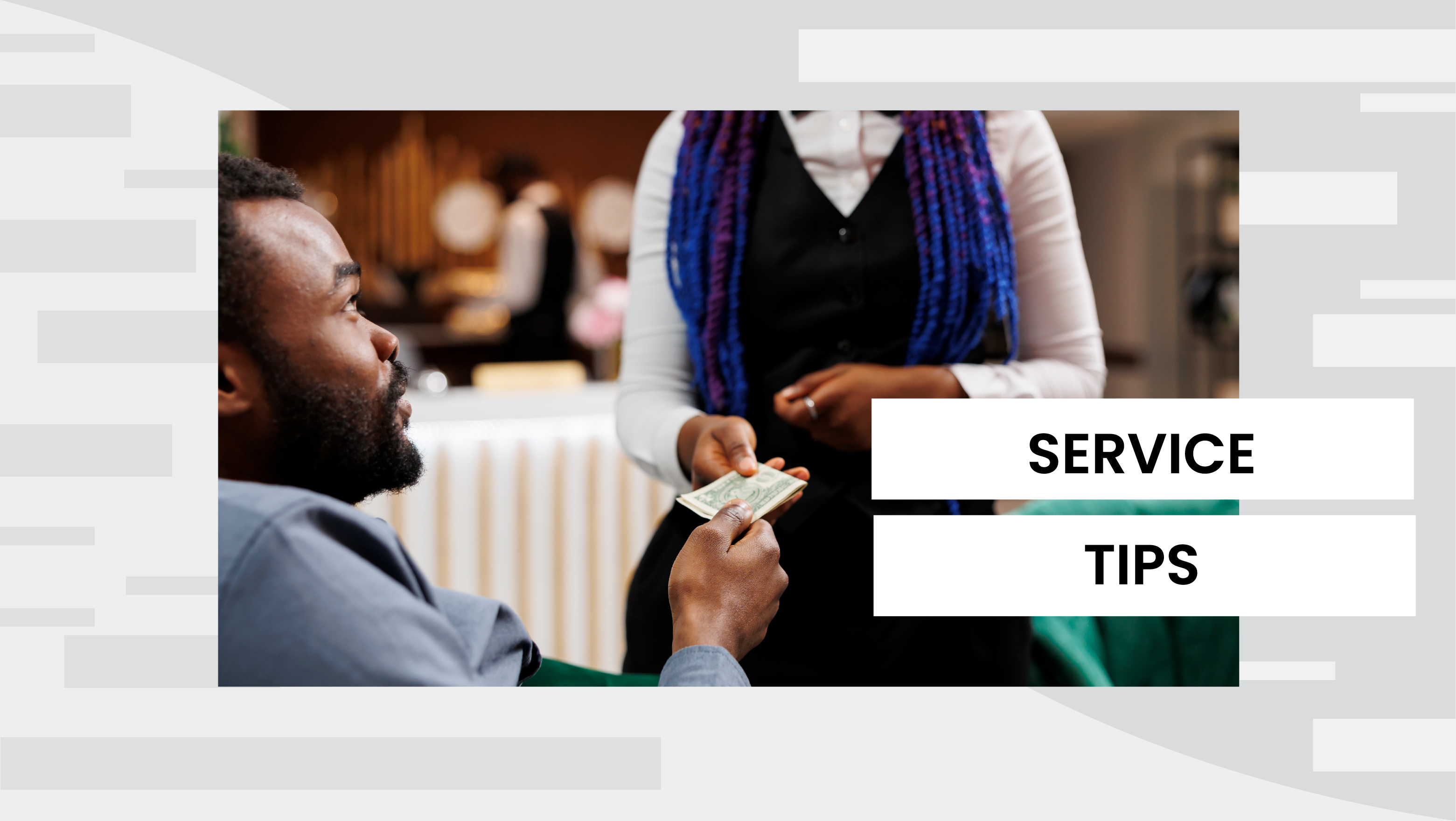 Lesson 18: Service Tips