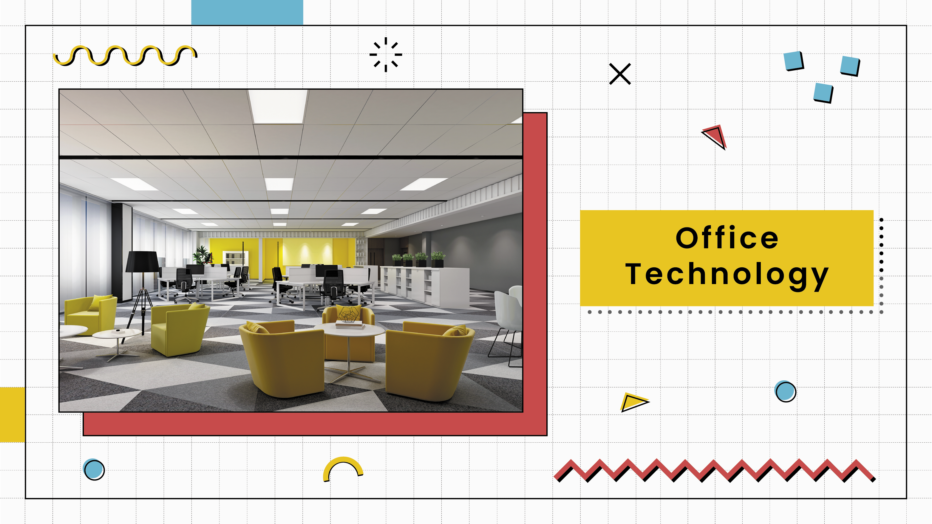 [C] Office Technology
