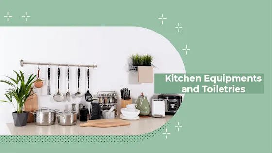 [F] Kitchen Equipment and Toiletries