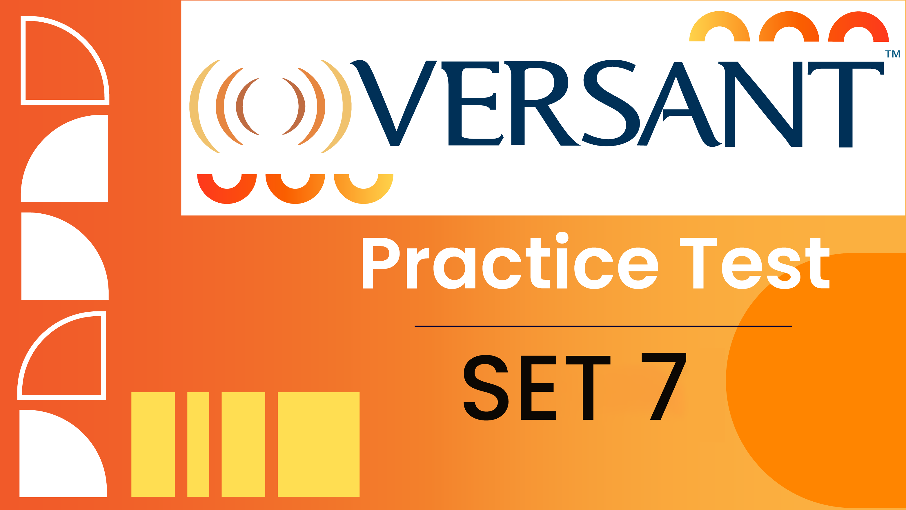 VERSANT Practice Test - Set 7