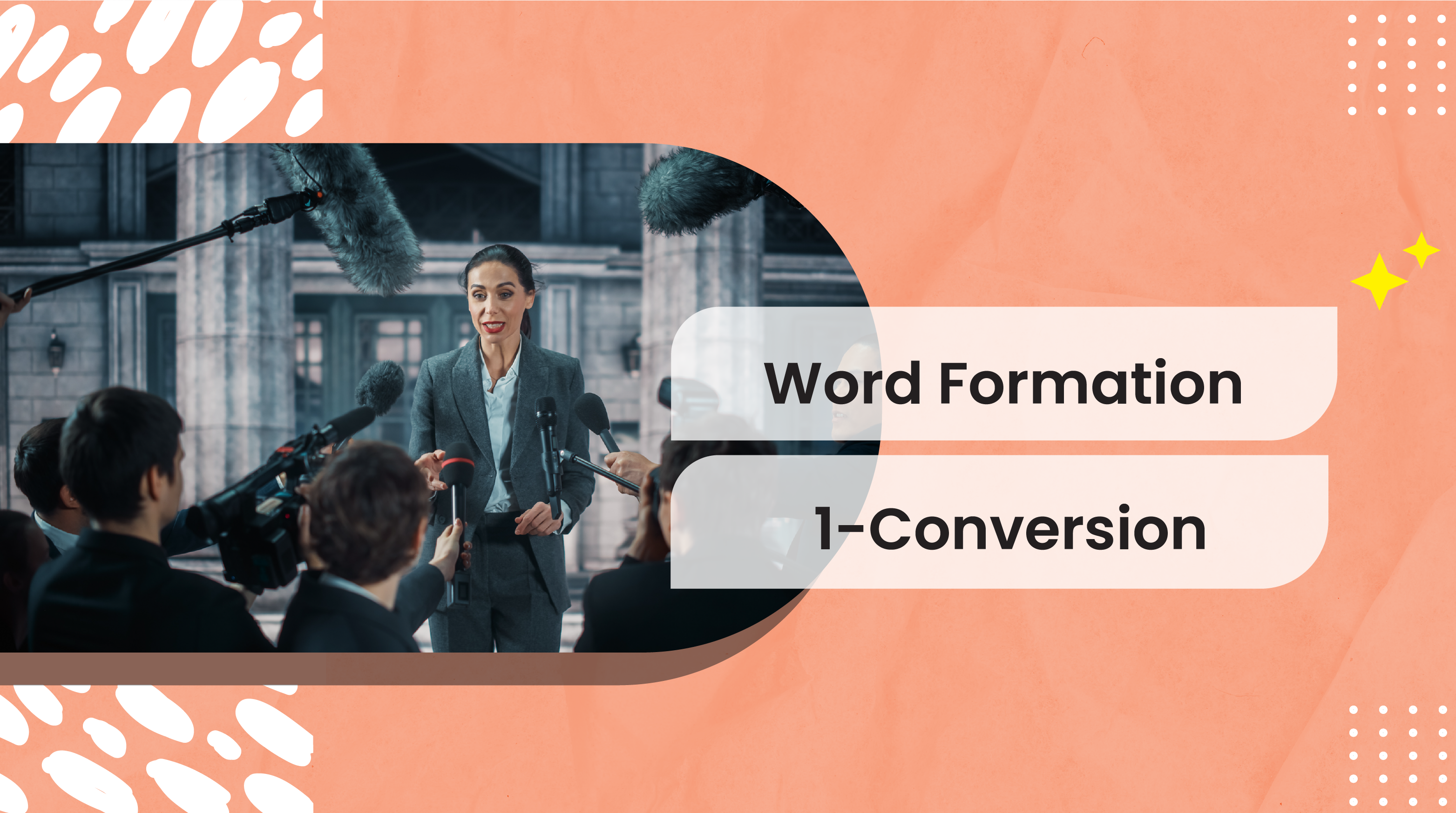 [C-C+] Word Formation 1-Conversion