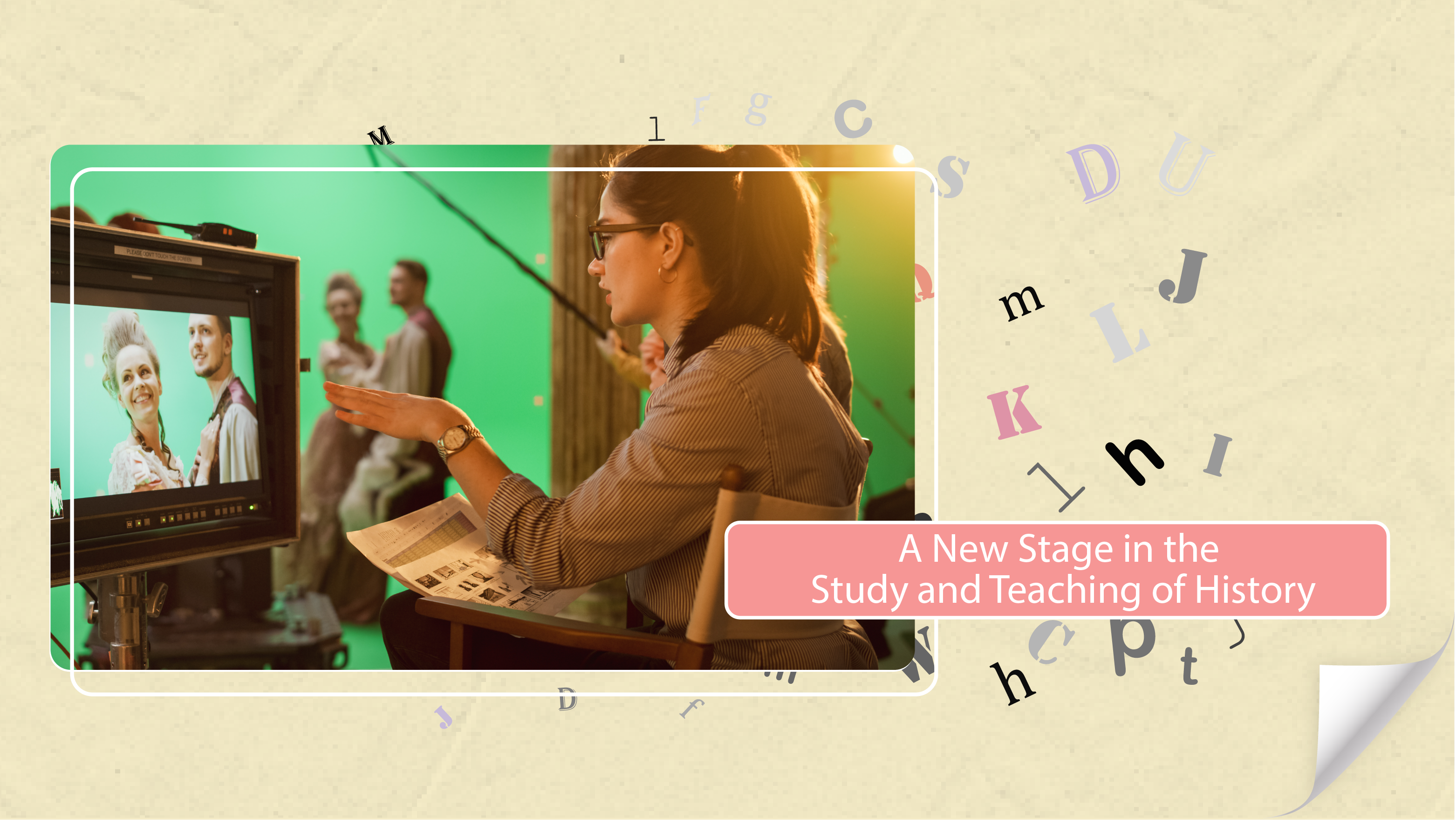 [A] A New Stage in the Study and Teaching of History