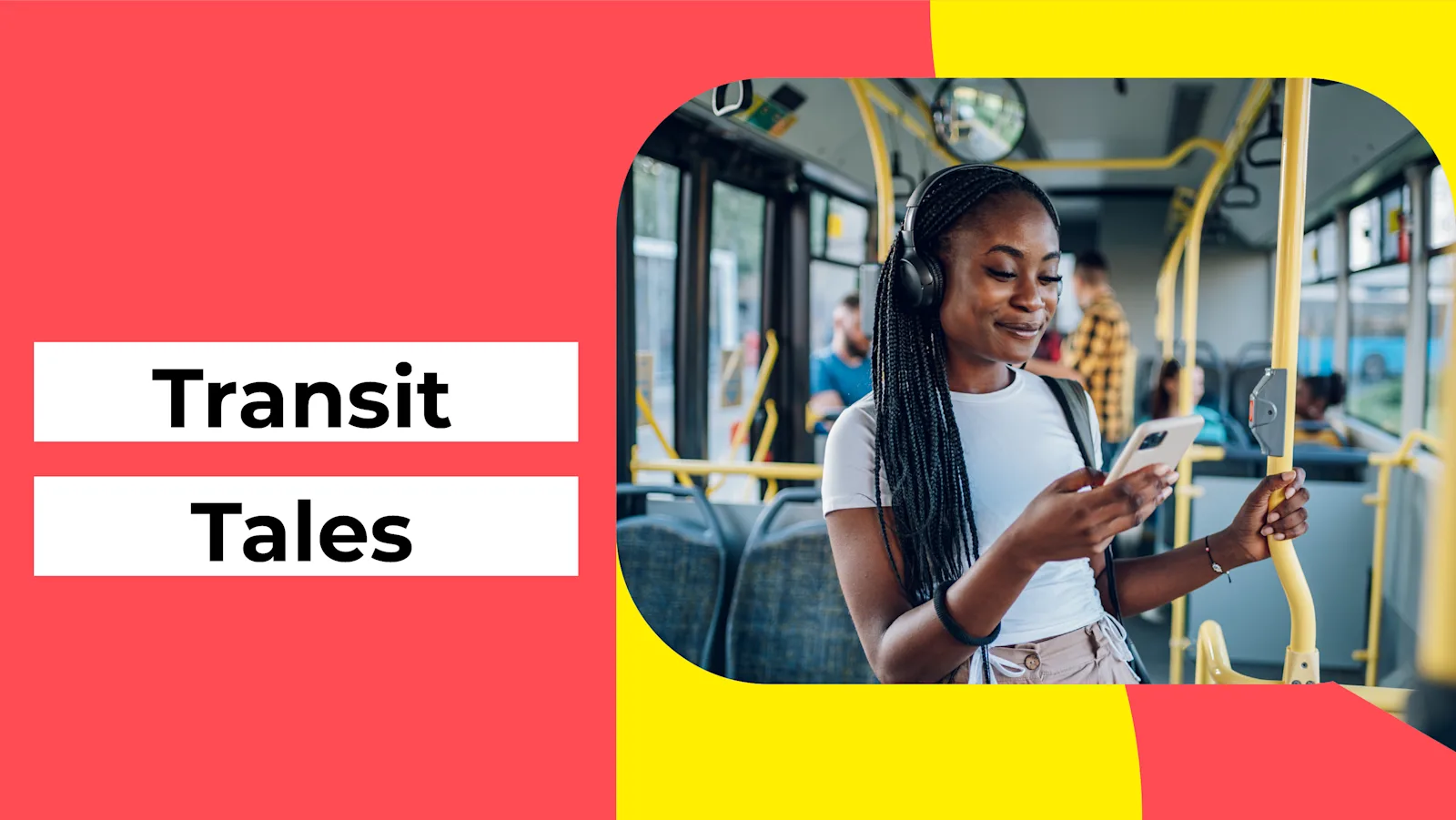 Transit Tales