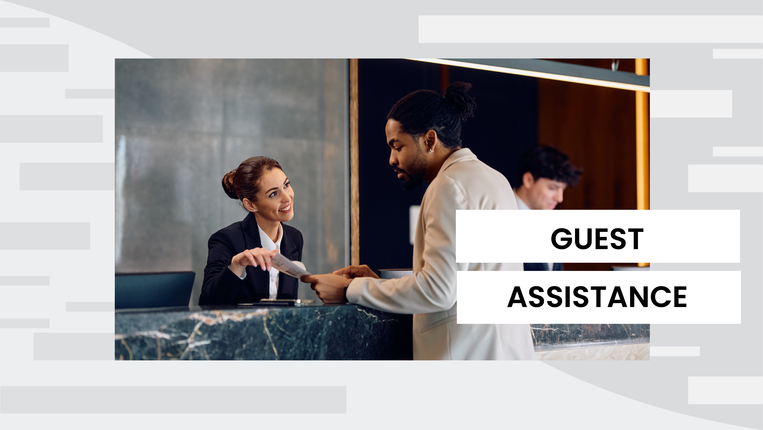 Lesson 8: Guest Assistance