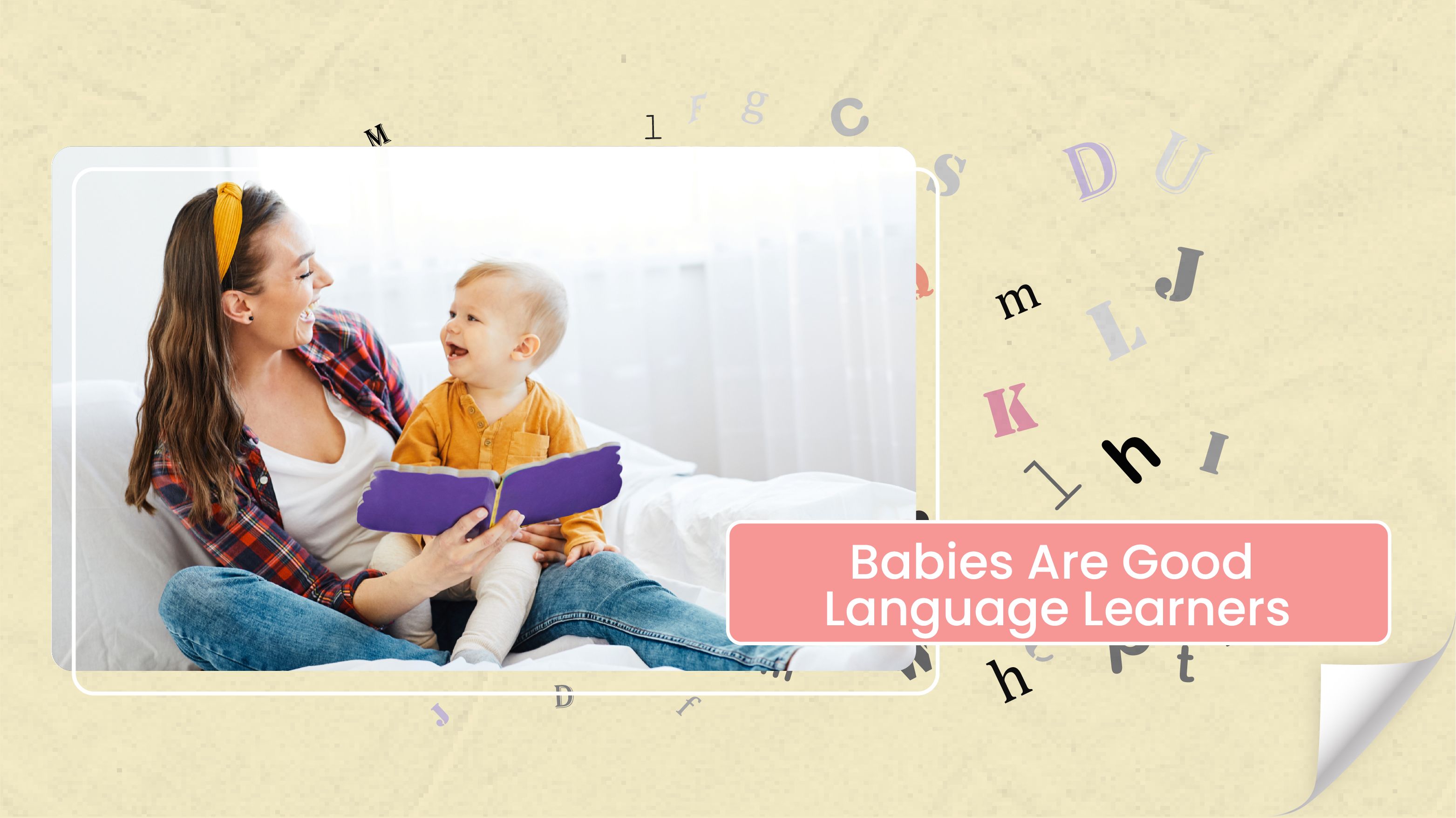 [C] Babies Are Good Language Learners