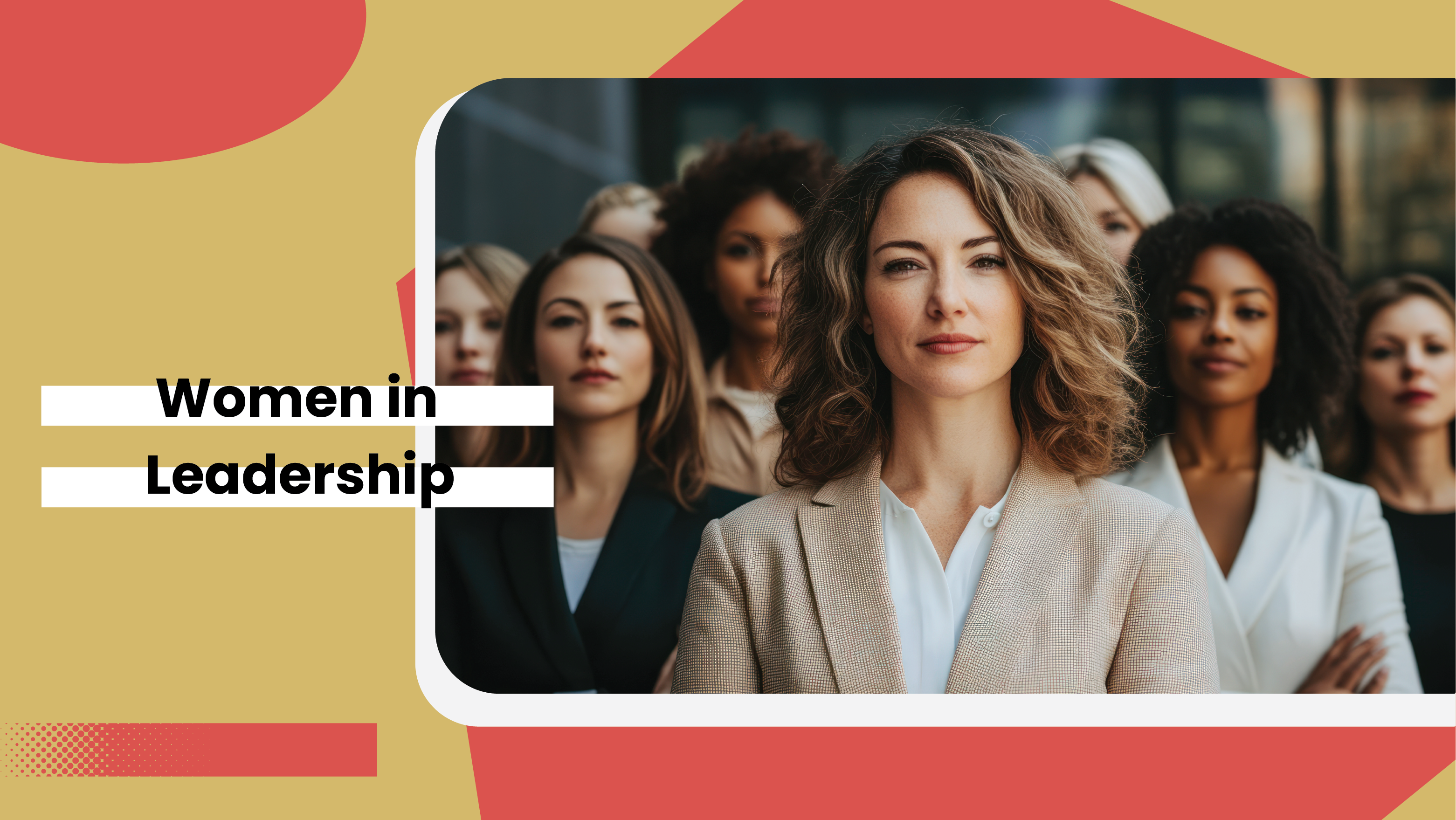 Women in Leadership