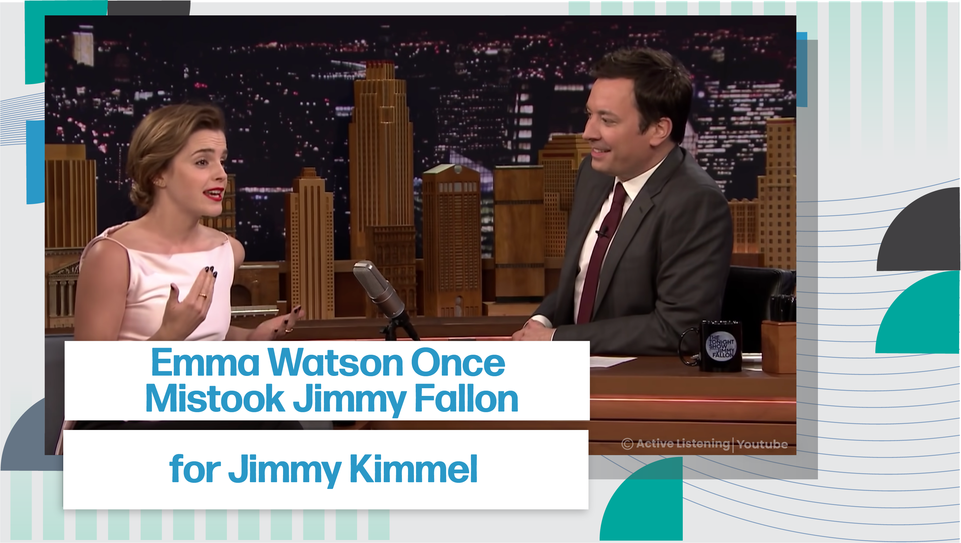 [B] Emma Watson Once Mistook Jimmy Fallon for Jimmy Kimme