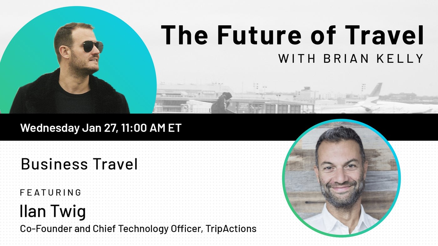 Catch Ilan Twig on the Future of Travel Webinar with The Points Guy ...