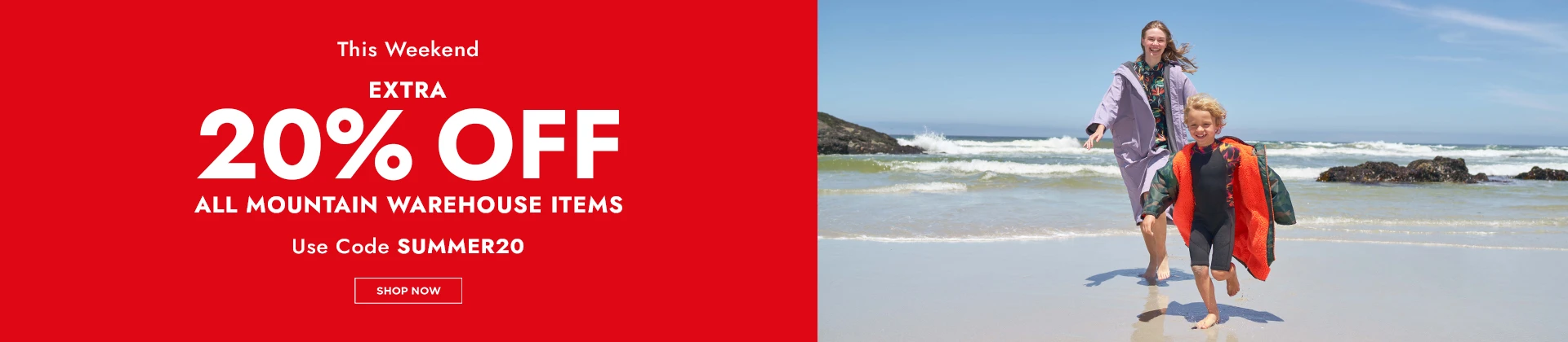 H1: EXTRA 20% OFF ALL MOUNTAIN WAREHOUSE ITEMS - USE CODE: SUMMER20 - SHOP NOW