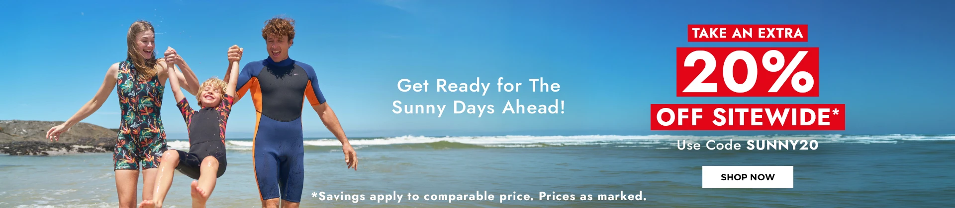 Extra 20% Off - SUNNY20 
