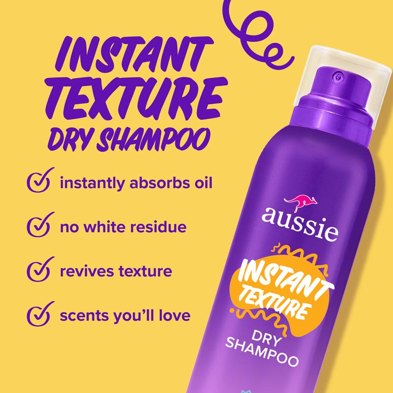 Aussie Instant Texture Dry Shampoo Instant Texture. Instantly absorbs oil, no white residue, revives texture, scents you'll love
