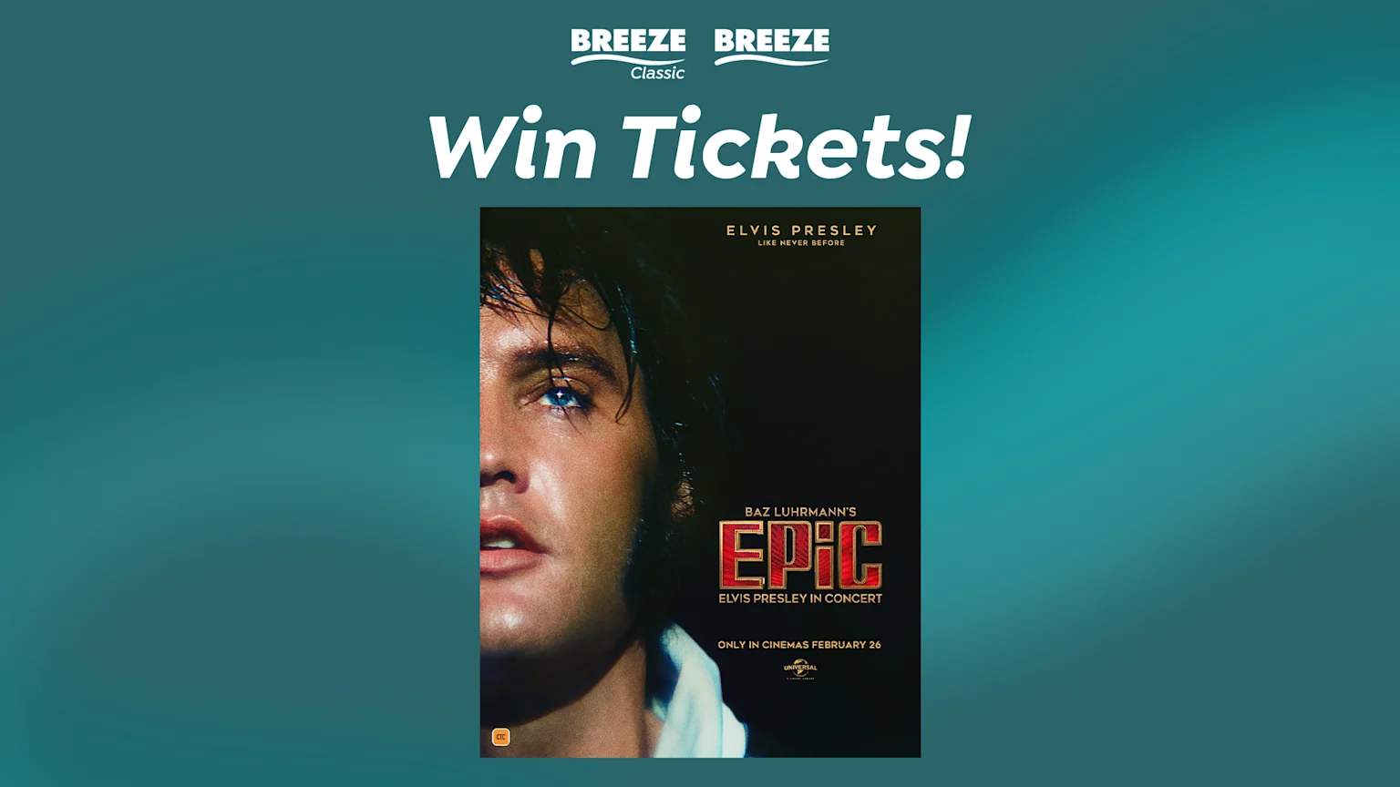 "Win Tickets!" with Breeze and Breeze Classic, with Baz Luhrmann's EPiC promotional poster.