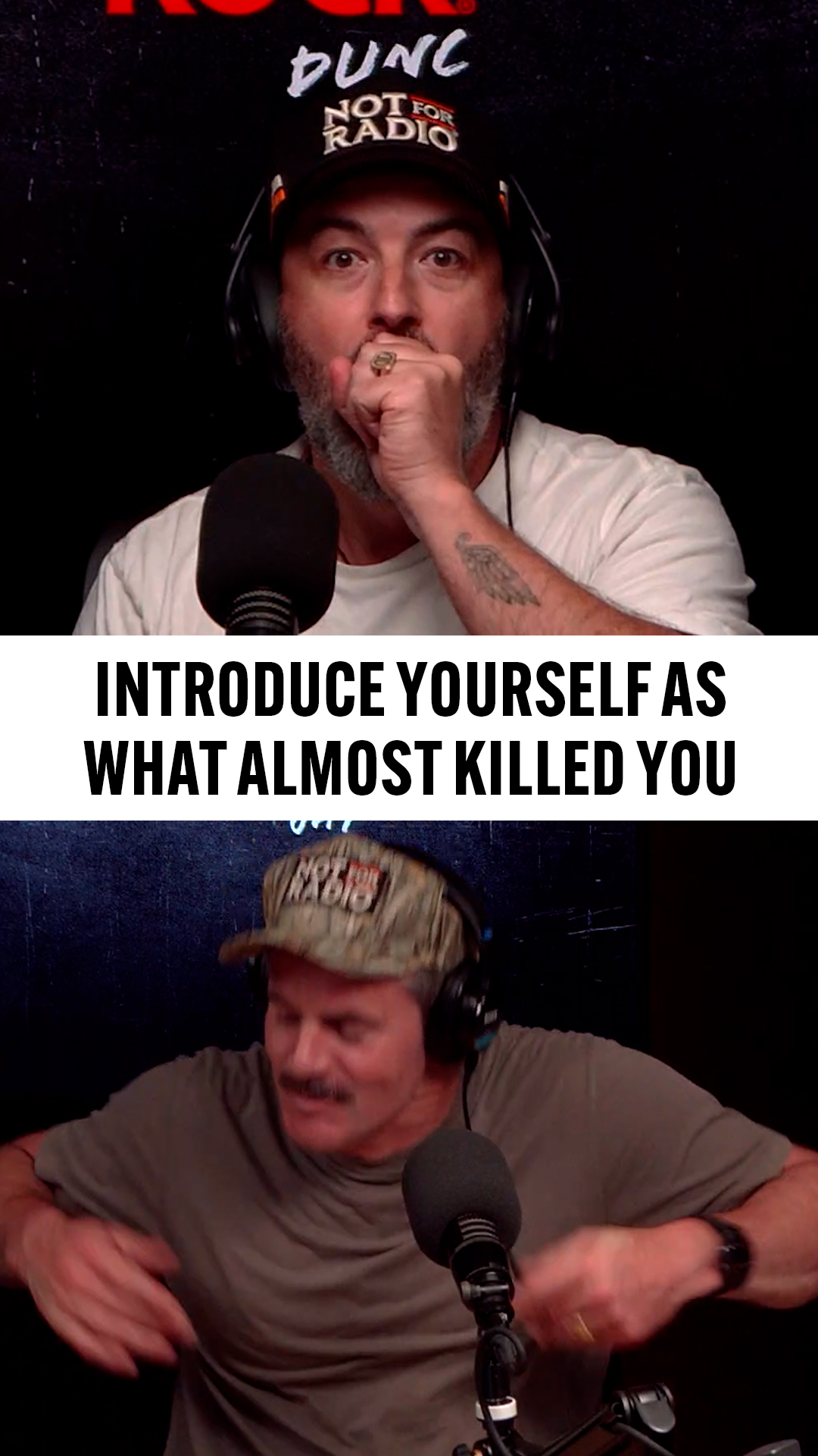 Introduce yourself with what almost killed you