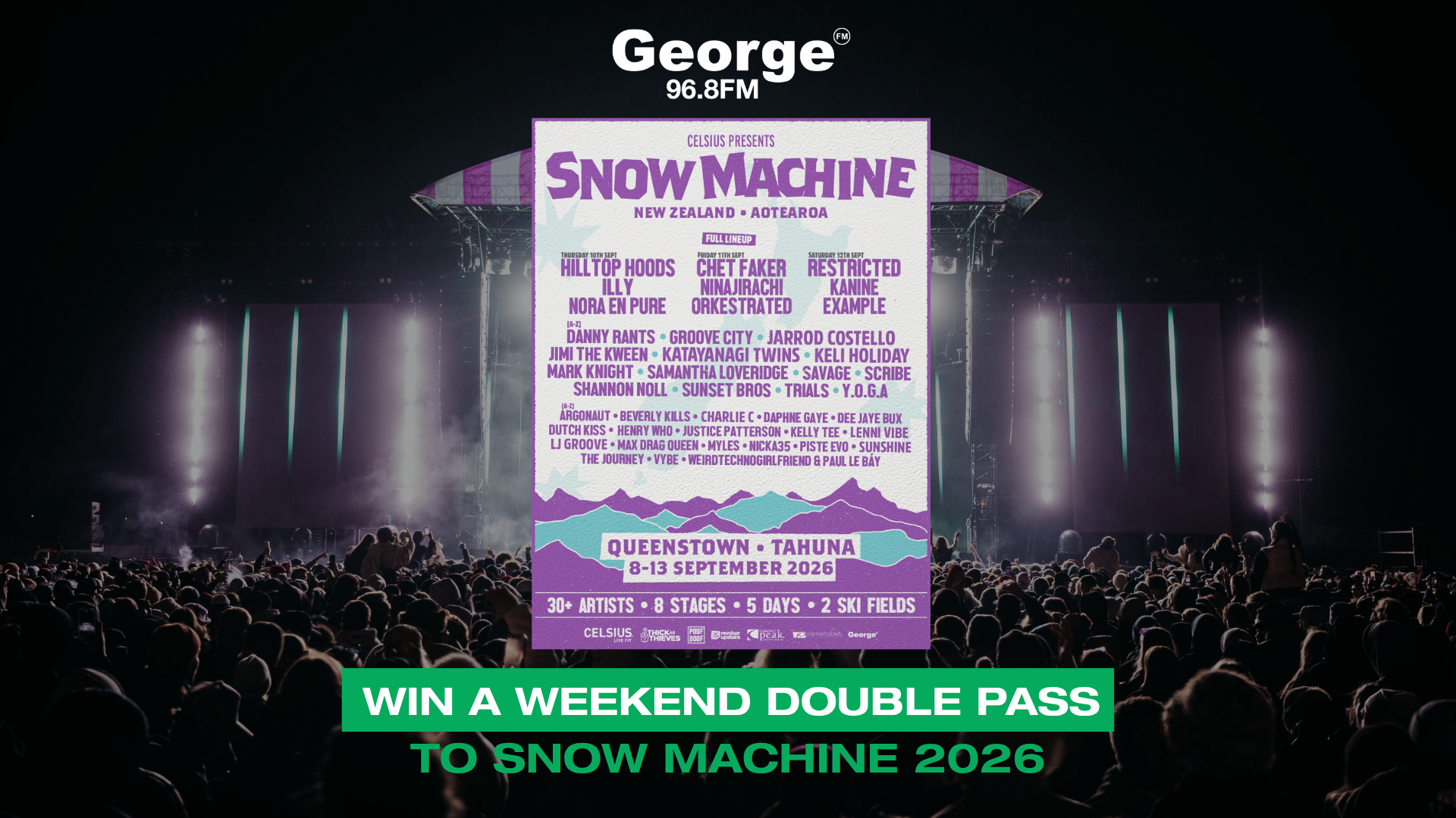 A concert crowd faces a stage with a large "Snow Machine" festival poster showing lineup, dates September 8-13, 2026, location Queenstown, and a "Win a weekend double pass" banner.