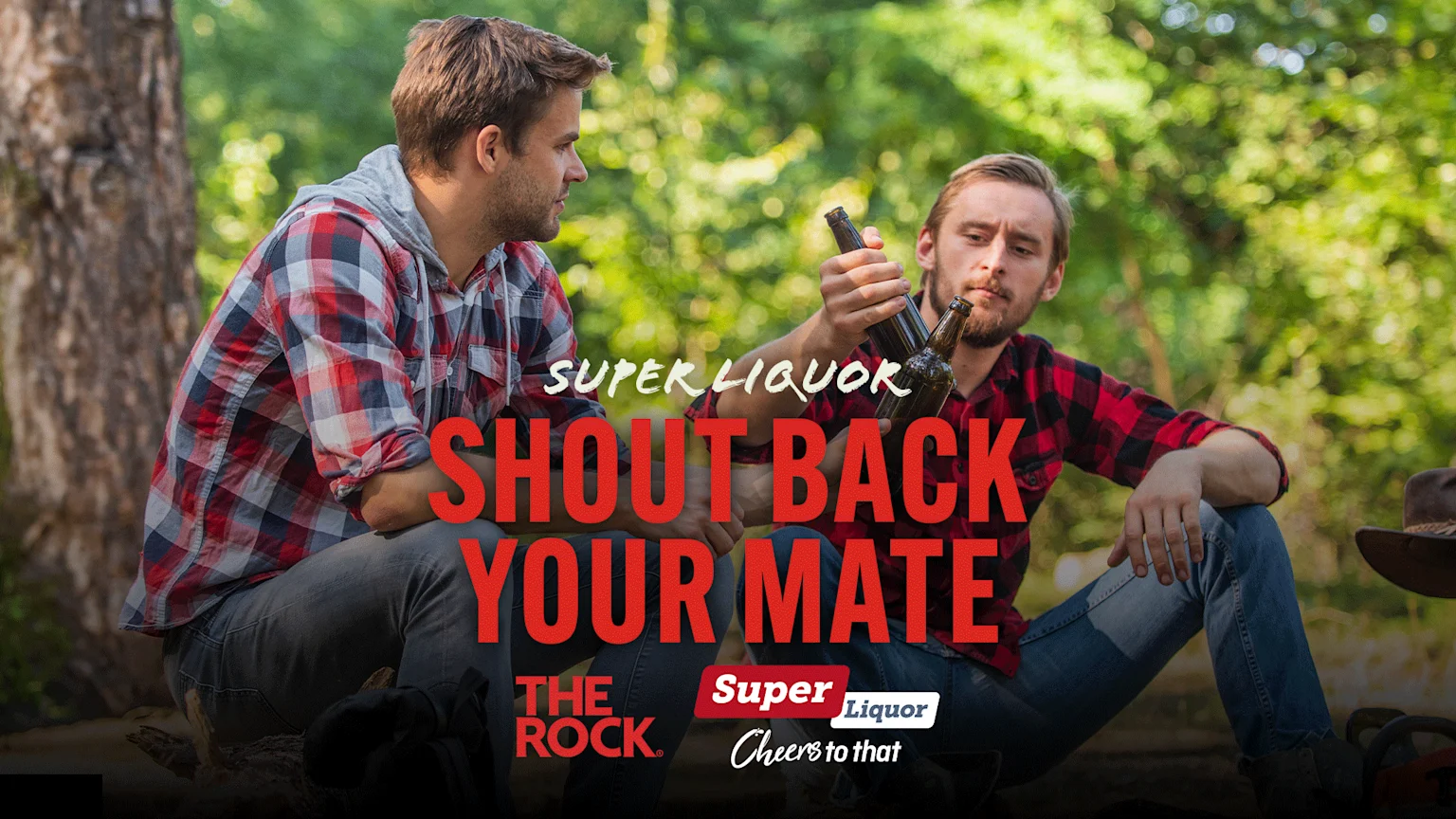 Two men in plaid shirts sit outdoors; one holds two beer bottles, and overlaid text reads "SUPER LIQUOR SHOUT BACK YOUR MATE."