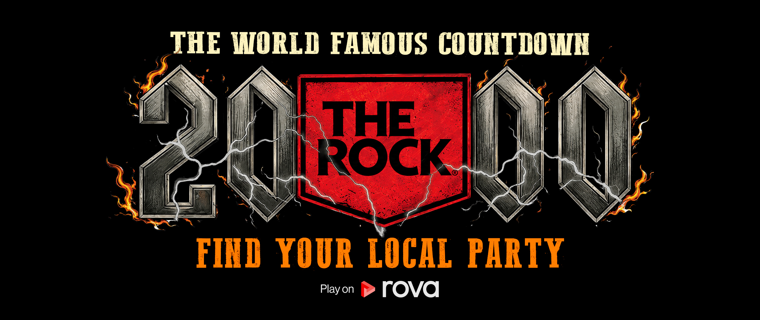 A black banner features heavy metal-style "THE WORLD FAMOUS COUNTDOWN" text, large metallic numbers "2000" with "THE ROCK" in a red shield, fire, lightning, and "FIND YOUR LOCAL PARTY Play on rova."