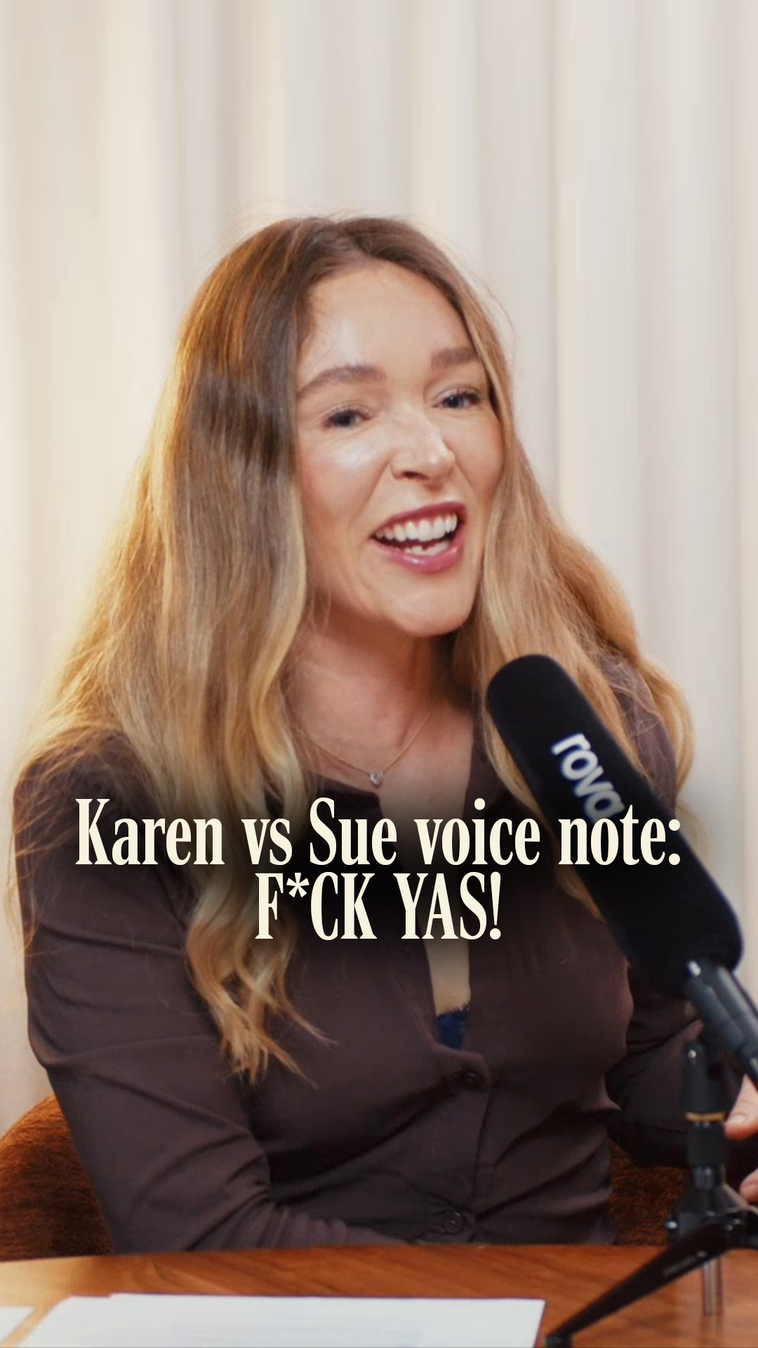 Karen vs Sue voice note: F*ck yas! 