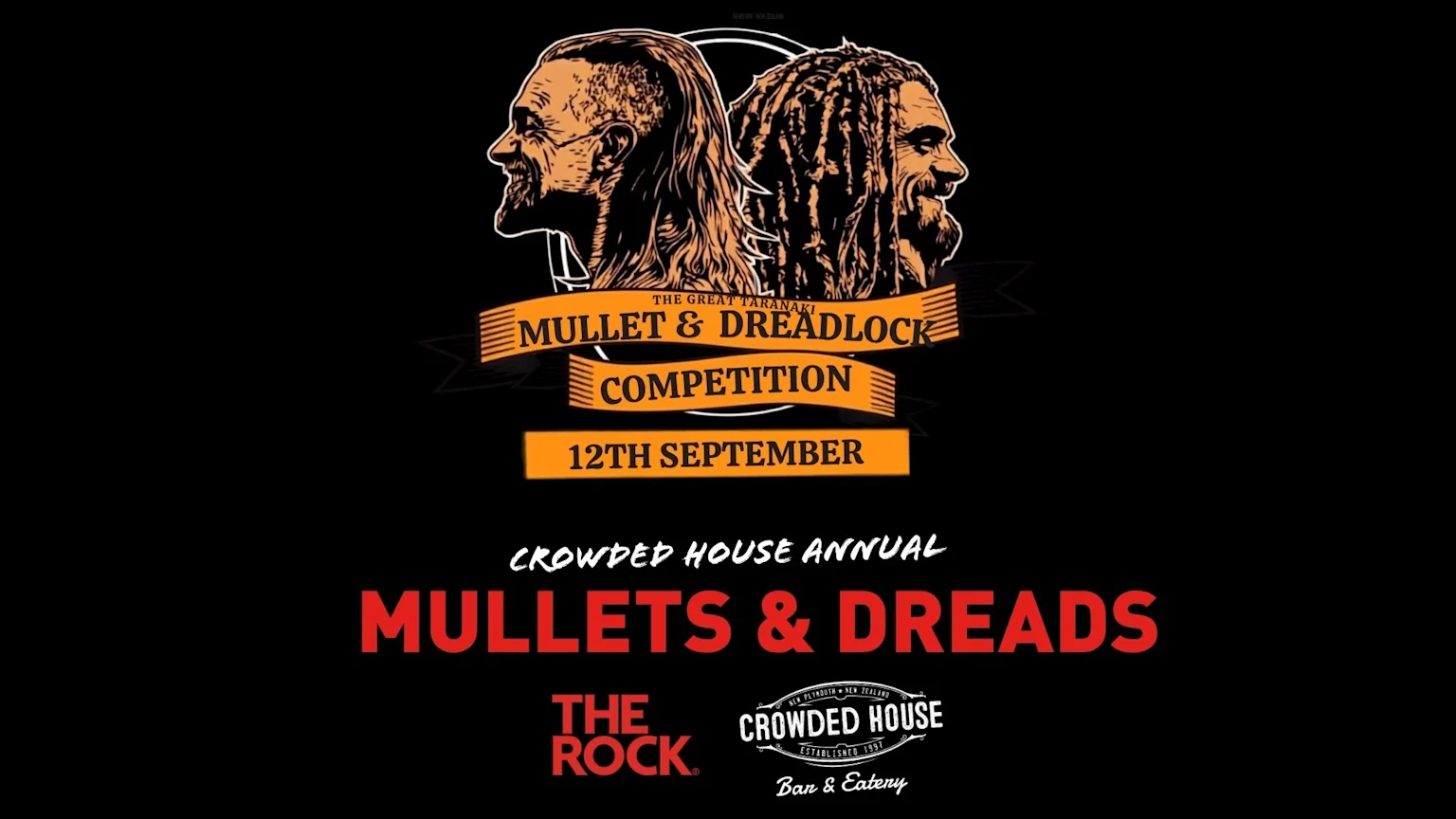 A black event poster features two profile illustrations of men, one with a mullet and one with dreadlocks, above orange banners announcing "THE GREAT TARANAKI MULLET & DREADLOCK COMPETITION 12TH SEPTEMBER" and "CROWDED HOUSE ANNUAL MULLETS & DREADS," with "The Rock" and "Crowded House Bar & Eatery" logos.