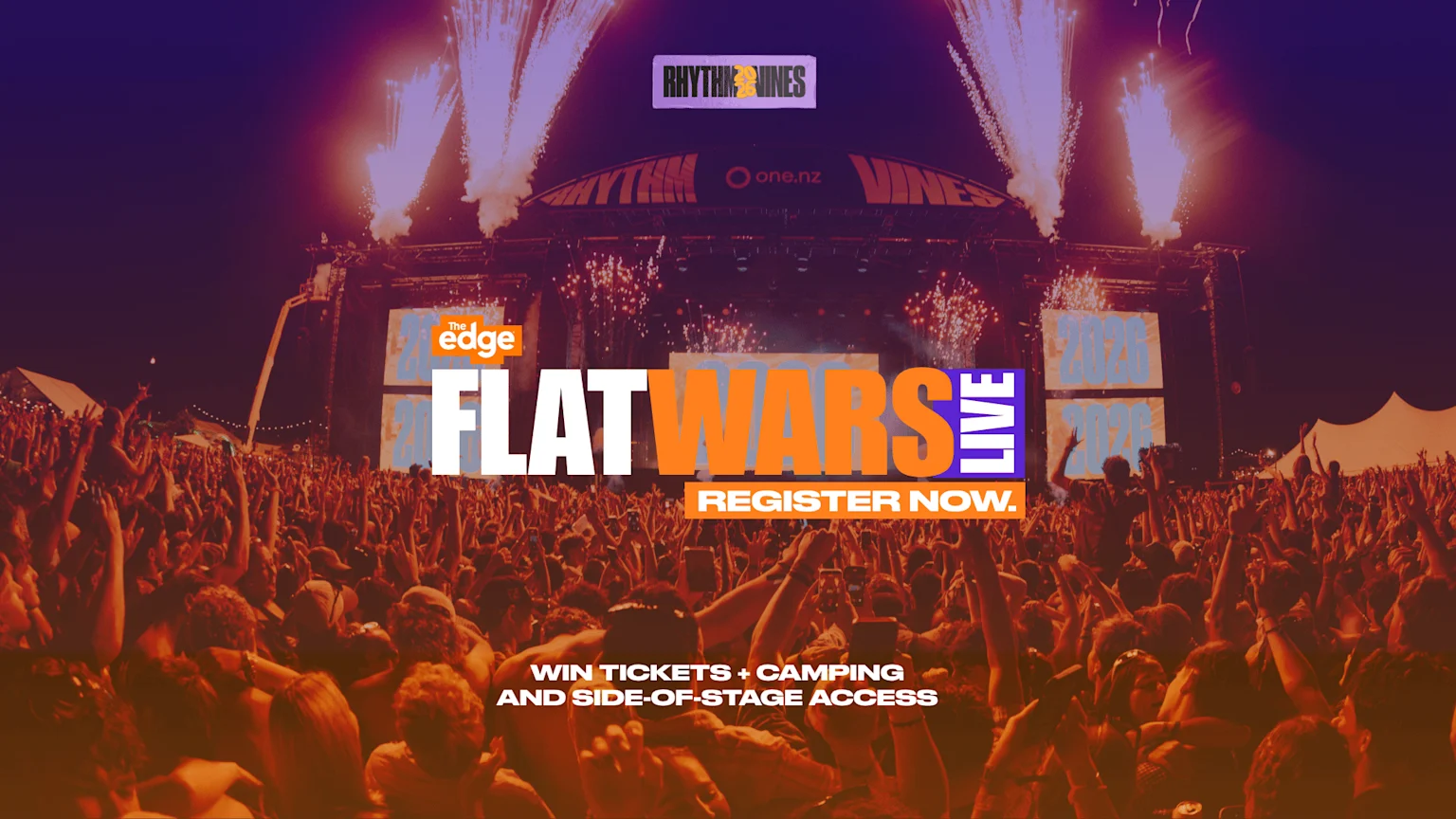 A large crowd at a nighttime music festival with a stage and pyrotechnics, overlaid with "The Edge Flat Wars Live," "REGISTER NOW." and "WIN TICKETS + CAMPING AND SIDE-OF-STAGE ACCESS."