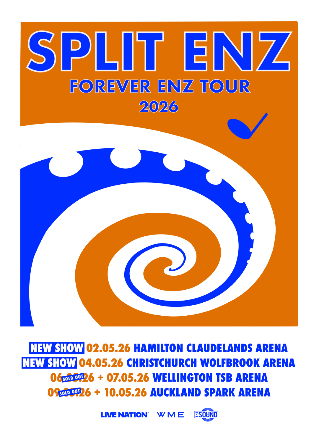Split Enz Forever Enz Tour 2026 poster with a blue and white spiral graphic on an orange background, listing tour dates including new shows and sold-out events.