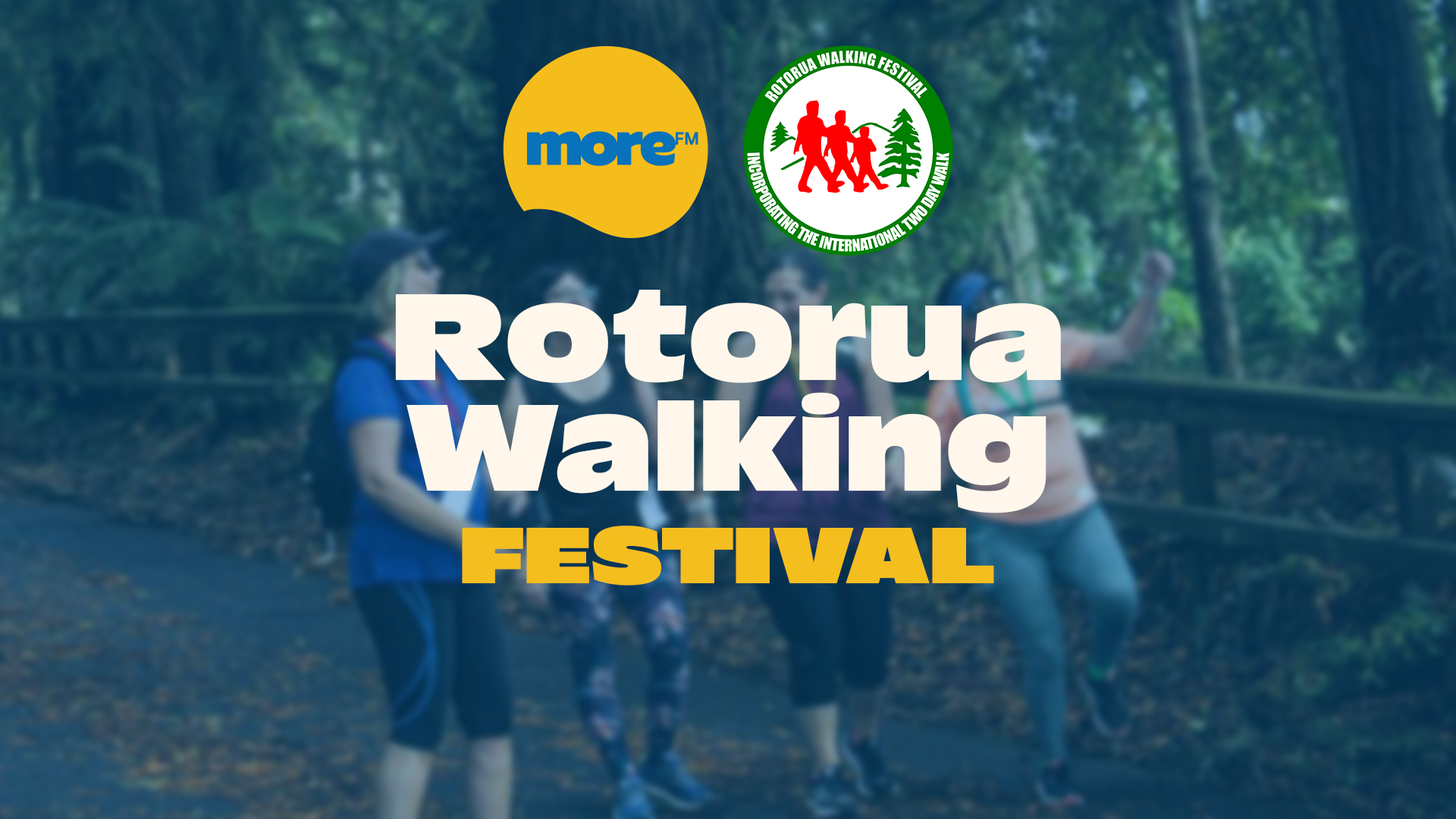 A promotional image for the Rotorua Walking Festival featuring blurred figures walking on a forest path, with large white and yellow text "Rotorua Walking FESTIVAL" and two circular logos in the top corners.
