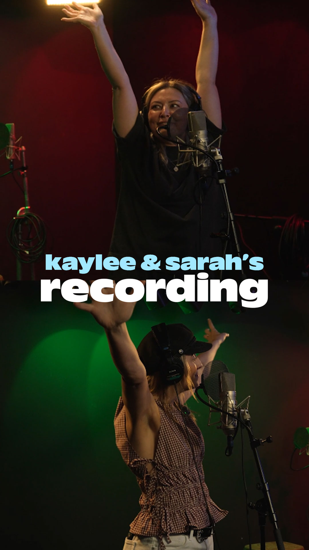 Kaylee Bell and Sarah singing in a recording studio