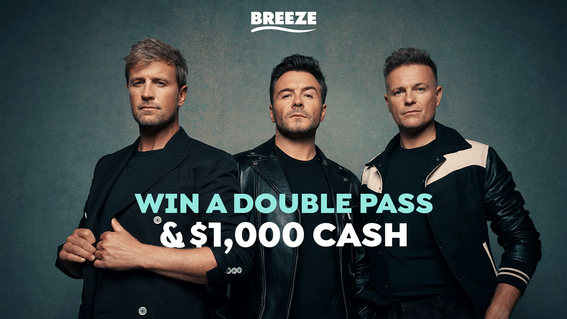 Three men in dark jackets pose side-by-side against a dark background, with a "BREEZE" logo and text "WIN A DOUBLE PASS & $1,000 CASH" overlay.