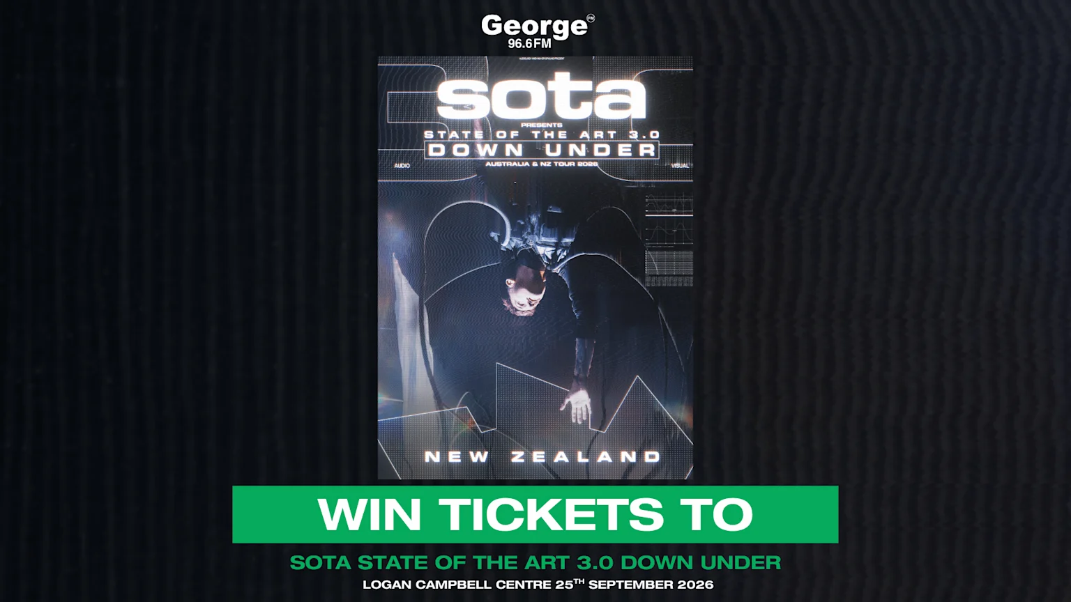 A promotional image for "WIN TICKETS TO" SOTA STATE OF THE ART 3.0 DOWN UNDER, showing the George 96.6 FM logo and a poster featuring an inverted person in a digital environment, with event details for September 25, 2026.