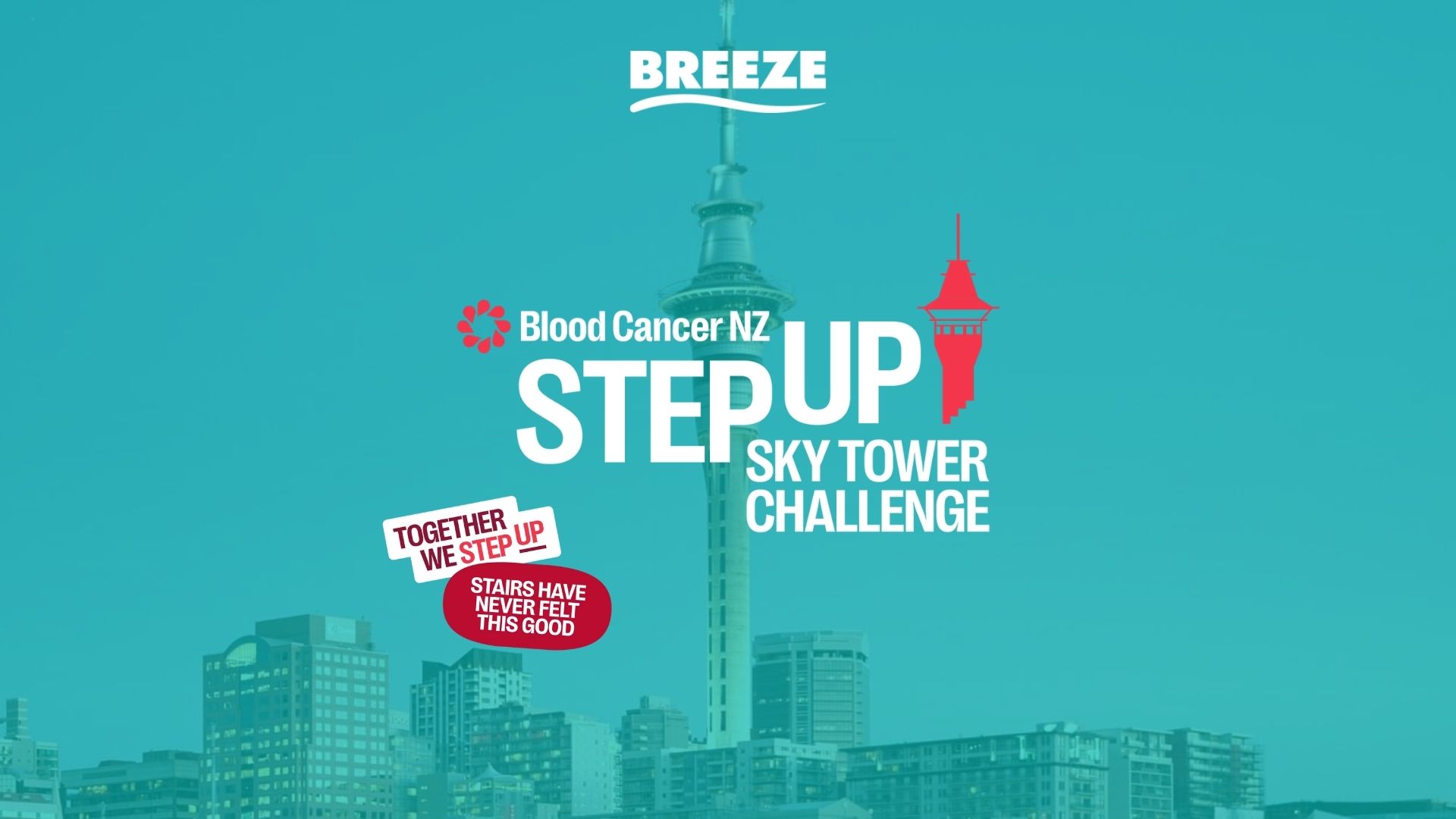 The Auckland Sky Tower against a teal sky features logos for Breeze and Blood Cancer NZ, advertising the 'STEP UP SKY TOWER CHALLENGE' with supportive messages.